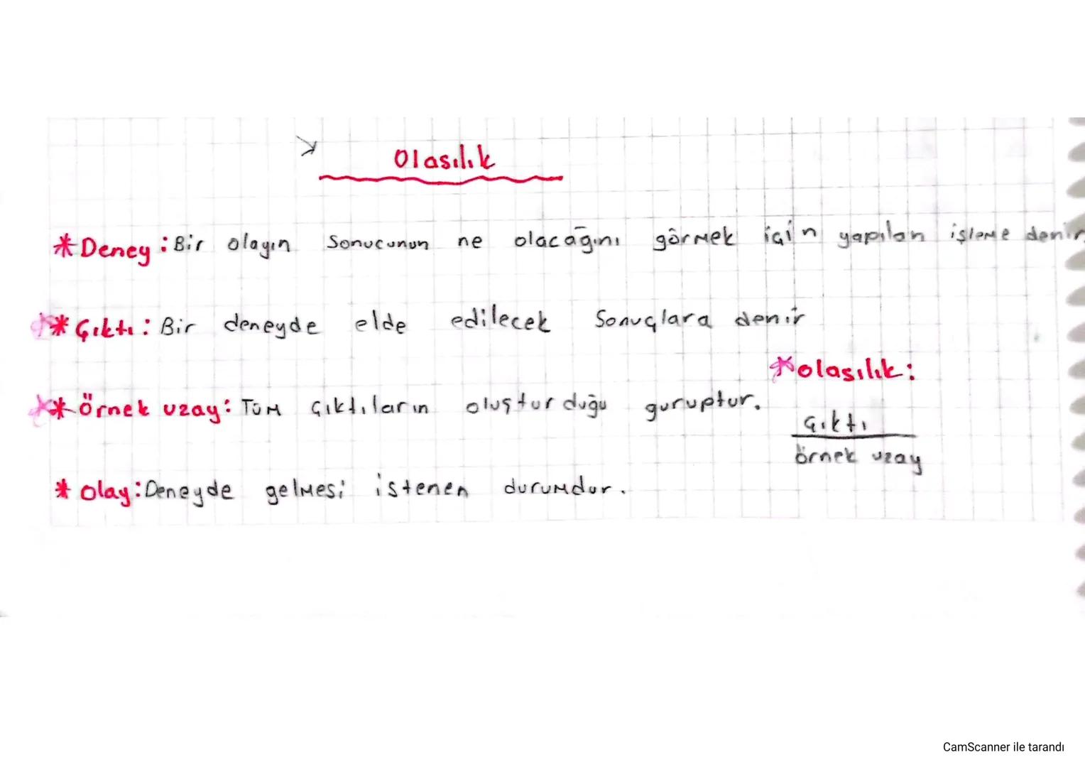 Olasılık
*Deney: Bir olayın Sonucunun
ne
olacağını görmek için yapılan işleme denir
*Gikti: Bir deneyde elde
edilecek
Sonuçlara denir
Kolası