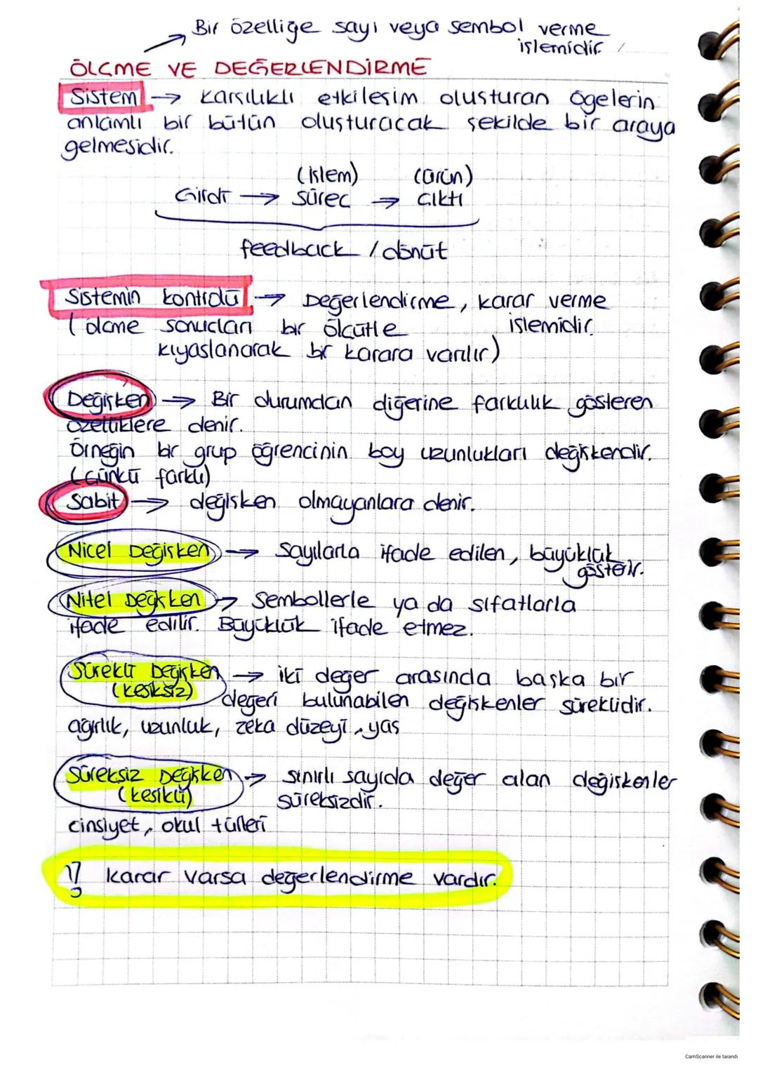 Bir özelliğe sayı veya sembol verme
OLCME VE DEĞERLENDİRME
Sistem
işlemidir.
karşılıklı etkileşim olusturan Ogelerin
anlamlı bir bütün olust