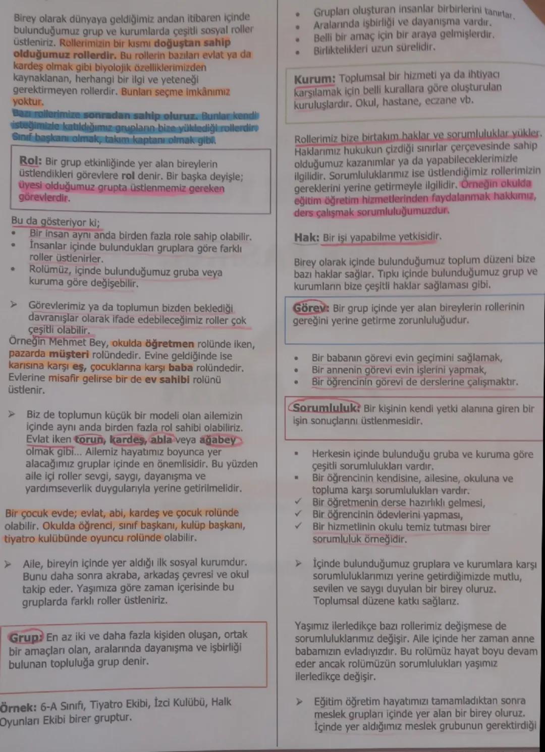 Birey olarak dünyaya geldiğimiz andan itibaren içinde
bulunduğumuz grup ve kurumlarda çeşitli sosyal roller
üstleniriz. Rollerimizin bir kıs