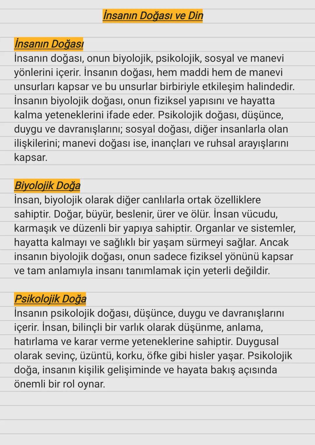 İnsanın Doğası ve Din
İnsanın Doğası
İnsanın doğası, onun biyolojik, psikolojik, sosyal ve manevi
yönlerini içerir. İnsanın doğası, hem madd
