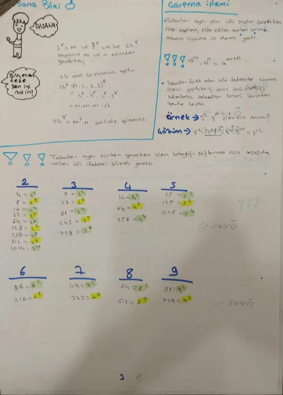 MATEMATIK
üslü ifadeler
•
Bir tom sayının Parity's tom sayı kadar issu alinman to bondaki sayının kuuven
Sayı kada
you yana yanılır sarpılma