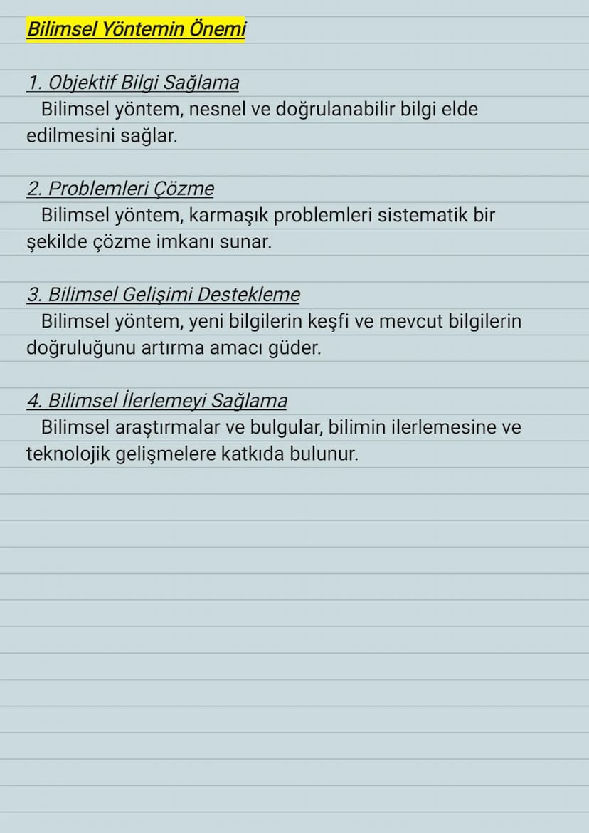 Bilimsel Yöntem
Bilimsel yöntem, bilimsel bilgiyi sistematik ve objektif bir
şekilde elde etmek için kullanılan bir dizi adımdan oluşan
süre