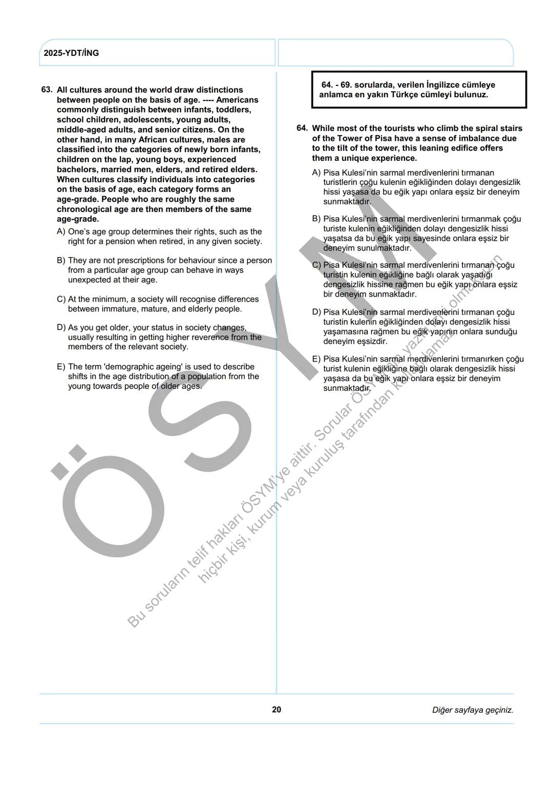 ÖSYM
T.C. Ölçme, Seçme ve Yerleştirme Merkezi
YÜKSEKÖĞRETİM KURUMLARI SINAVI
YABANCI DİL TESTİ (2025-YDT)
İNGİLİZCE
22 HAZİRAN 2025 PAZAR
Bu