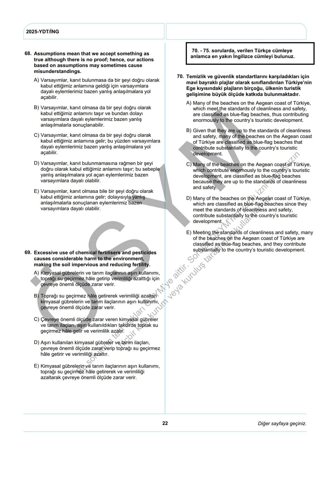 ÖSYM
T.C. Ölçme, Seçme ve Yerleştirme Merkezi
YÜKSEKÖĞRETİM KURUMLARI SINAVI
YABANCI DİL TESTİ (2025-YDT)
İNGİLİZCE
22 HAZİRAN 2025 PAZAR
Bu