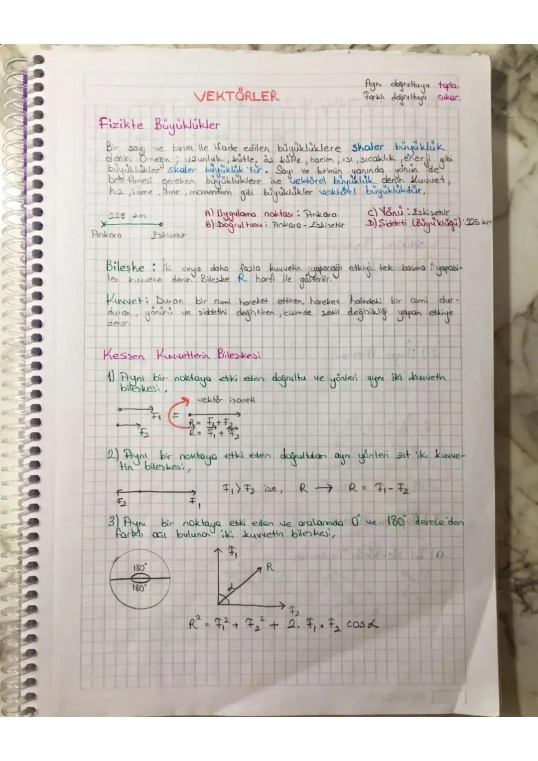 Aynı doğrultuyu topla.
VEKTÖRLER
Fizikte Büyüklükler
Bin
Farklı doğrultuyu cukor
say ve birim lle ifade edilen büyüklüklere skaler büyüklük
