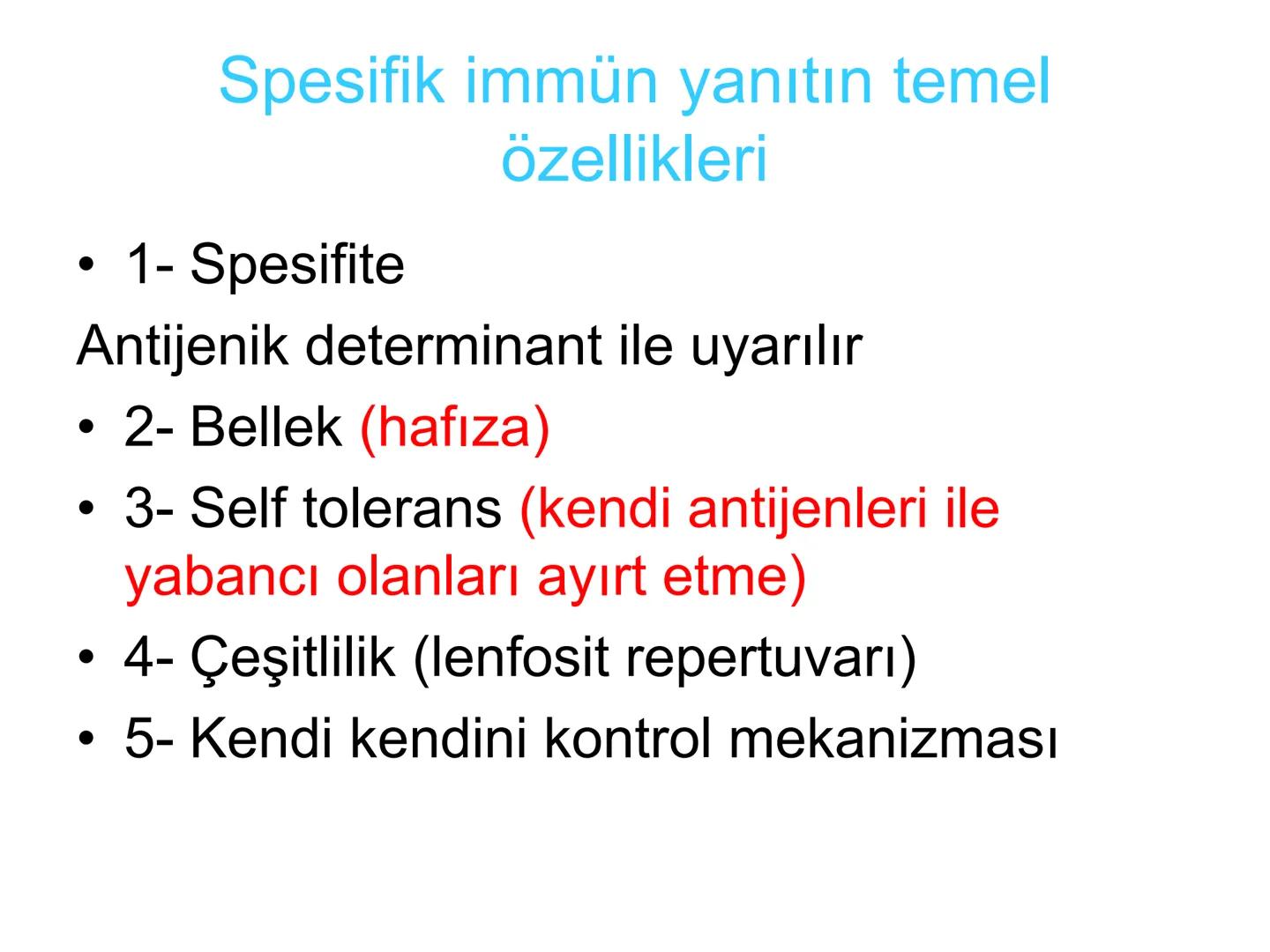 Spesifik bağışıklık
• 1-Aktif bağışıklık
• a
a-Doğal aktif (komensal, saprofitik, gida,
atlatılan enfeksiyonlar)
b- Yapay aktif (7-10 günde 