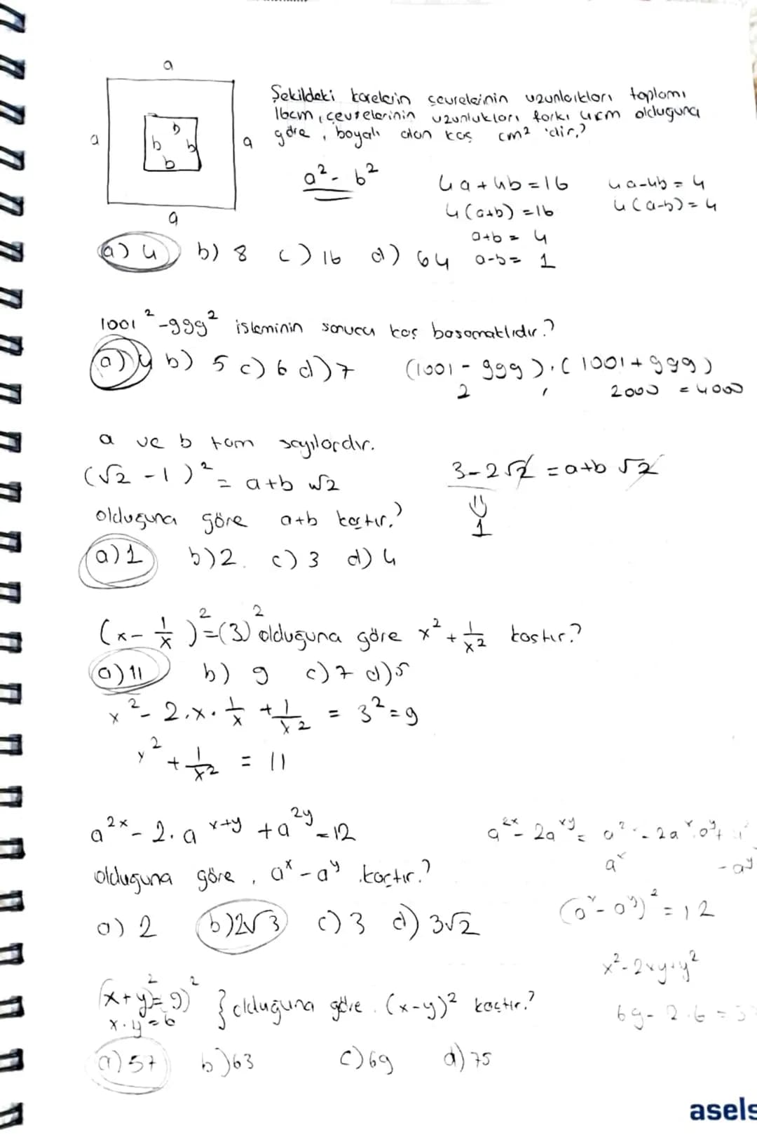 2x+8
odtak serponi sahiptir?
ifadesi hangi ifacte ile
0)3x+95-31-20 c) -5x-2 ct) ux² +7
2(x+4) -5. (x+4)
(2x-m). (3x-2)=6x² +nx +b
bir Özdeş