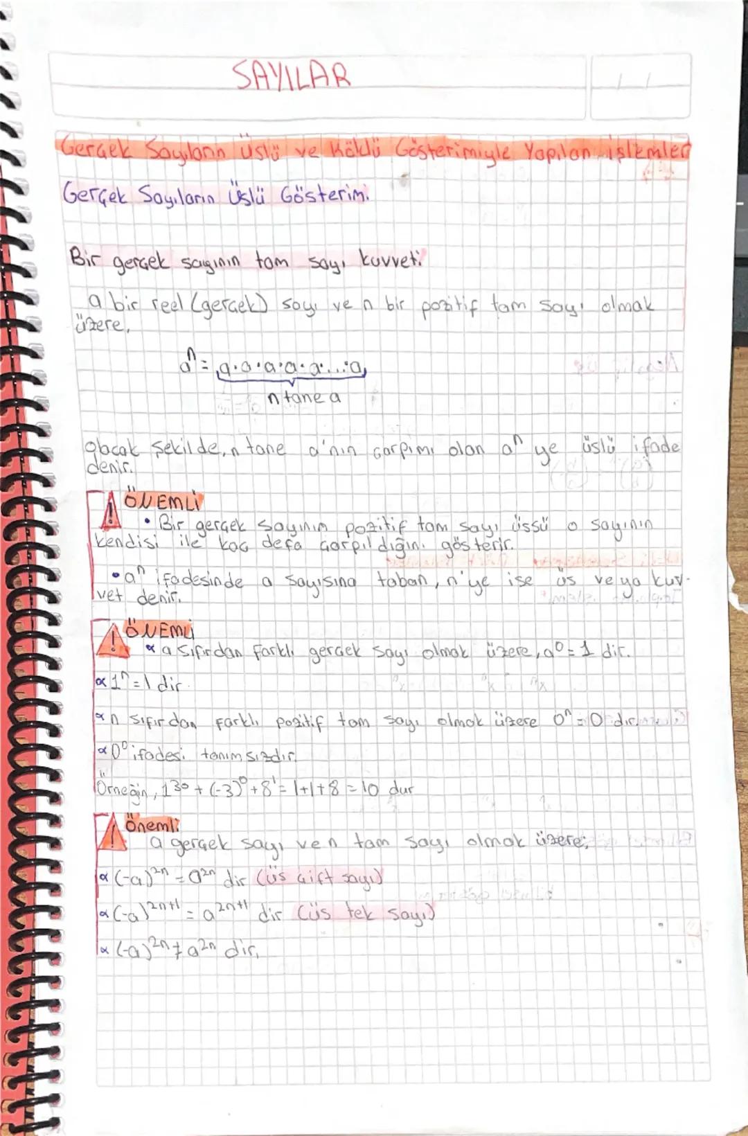 # SAYILAR

Gerçek Sayılanın üstü ve köklü Gösterimiyle Yapılan işlemled

Gerçek Sayıların üslü Gösterim.

Bir gerçek sagının tam sayı kuvvet