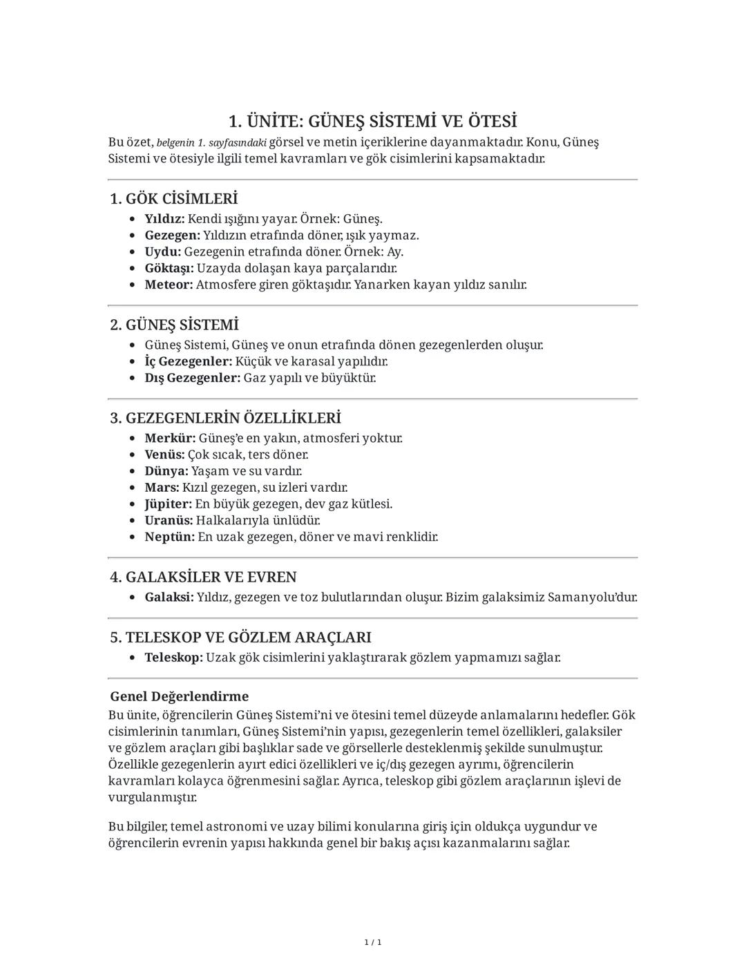 1. ÜNİTE: GÜNEŞ SİSTEMİ VE ÖTESİ
Bu özet, belgenin 1. sayfasındaki görsel ve metin içeriklerine dayanmaktadır. Konu, Güneş
Sistemi ve ötesiy