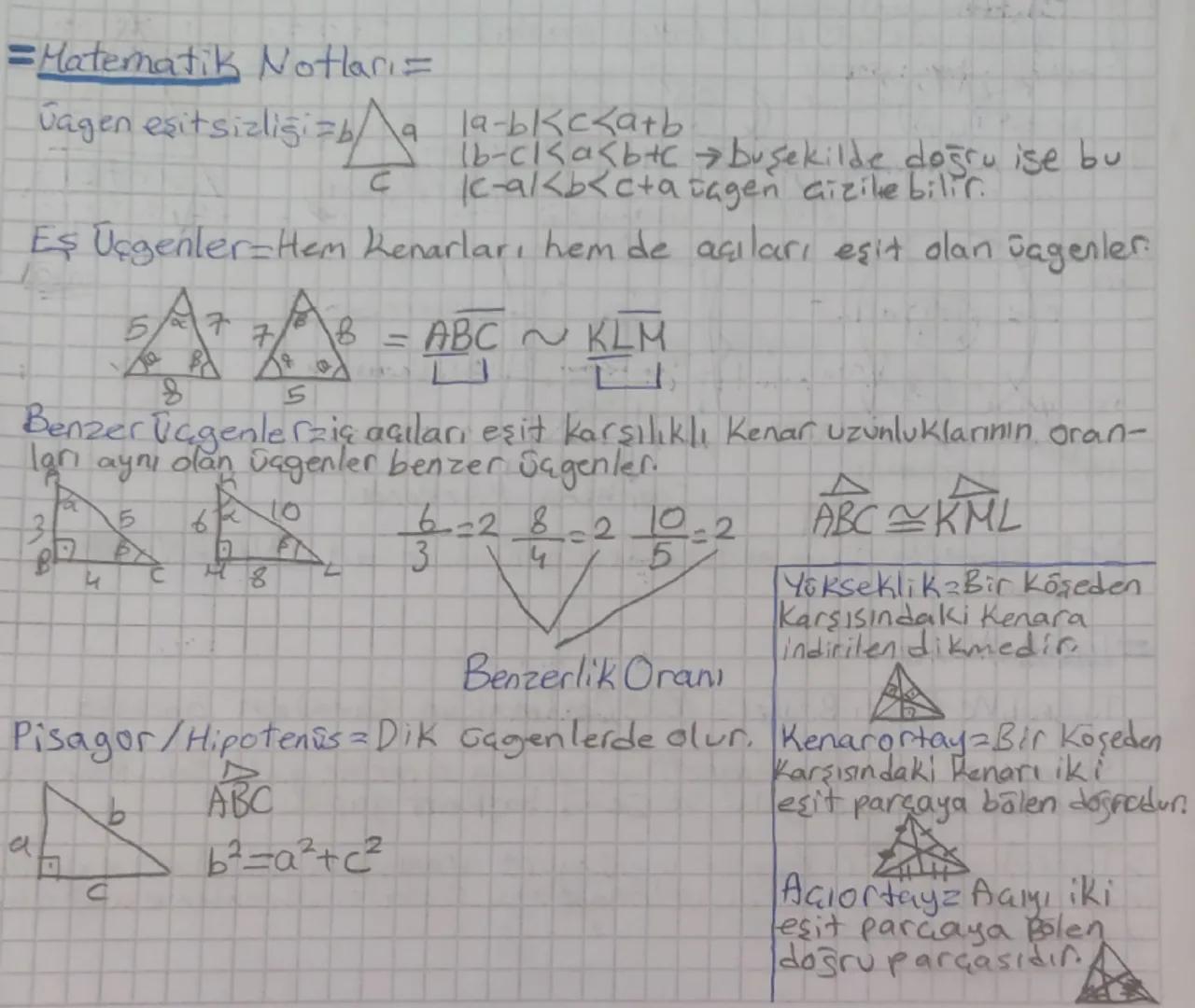 # Matematik Notları=

vagen eşitsizliği zba la-bkcatb

C

1b-cka<b+cbuşekilde doğru ise bu
k-al<b<cta tagen aizike bilir.

Eş Üçgenler=Hem K