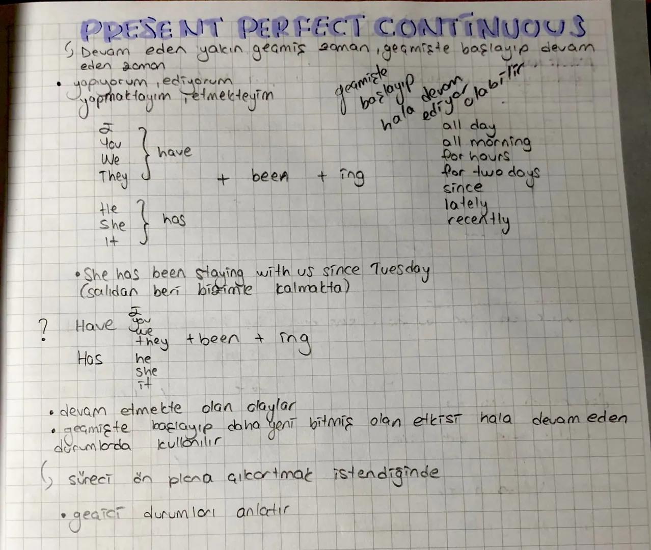 # PRESENT PERFECT CONTINUOUS

(Devam eden yakın geçmiş zaman
eden zomon
.
youmat toyind
yopmaktayım etmekteyim

2
You
We
They

He
}
the & ho