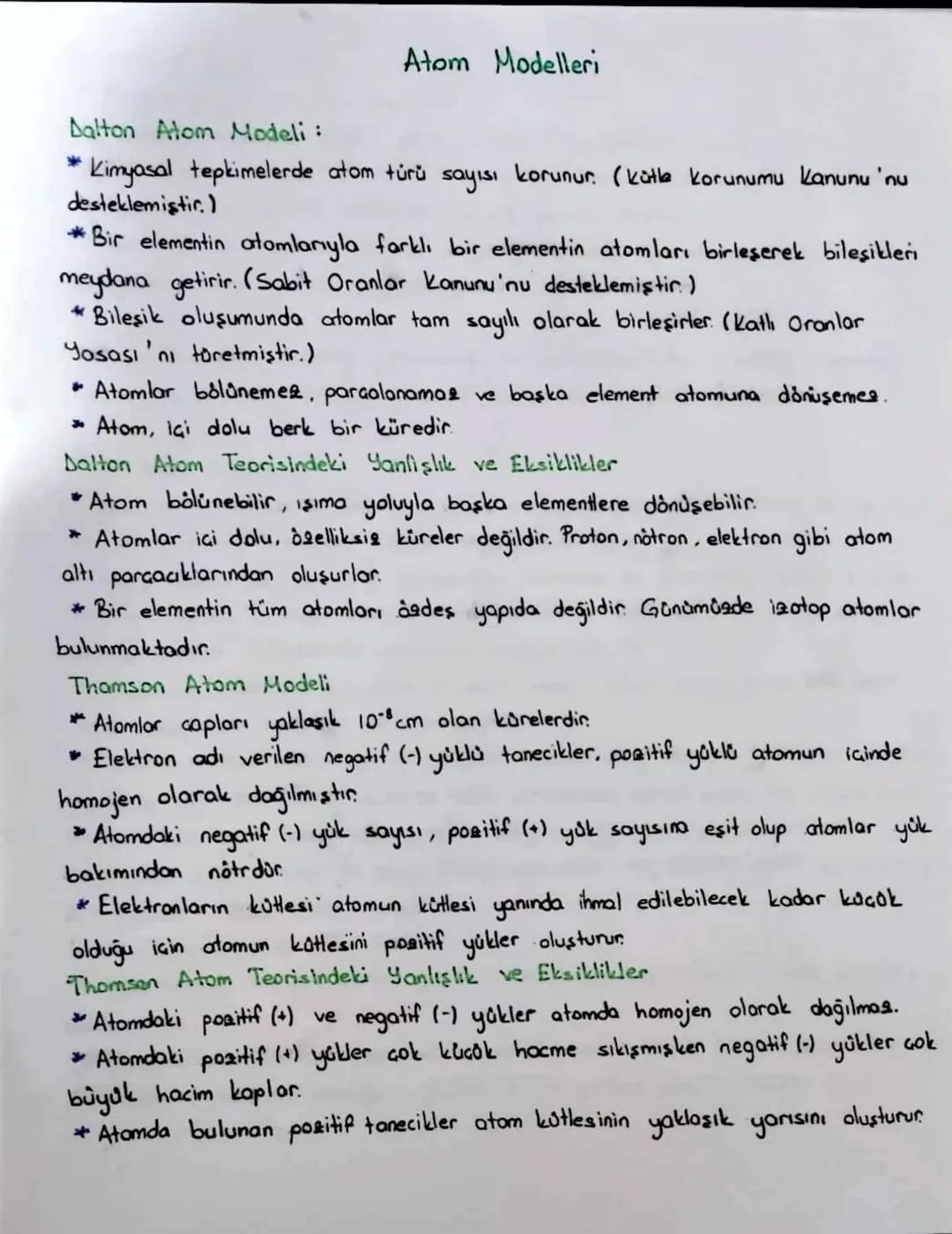 Atom Modelleri
Dalton Atom Modeli:
Kimyasal tepkimelerde atom türü sayısı korunur. (kütle korunumu Kanunu'nu
desteklemiştir.)
*Bir elementin