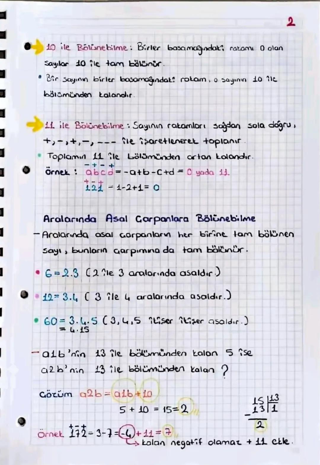 # 1
= Bölünebilme Kuralları =
2 ile Bölünebilme: Birler basamağı çift olan sayılar
2 ile tam bölünür.
Bile Bölünebilme: Sayının rakamları