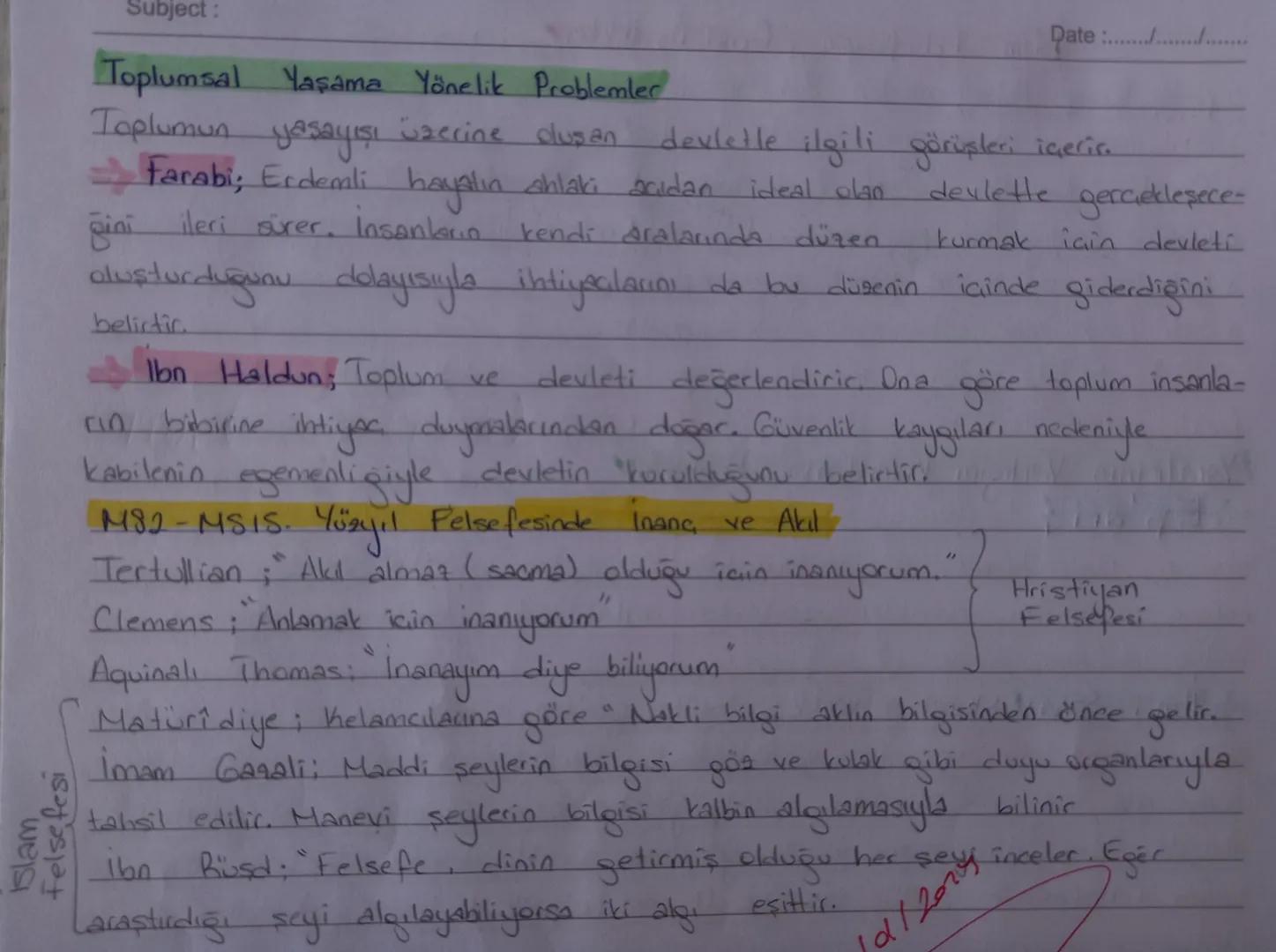 Subject:
Date :......./..............
MS2- MS15. Yüzyıl Felsefesinin ortaya Çıkışı
$
\rightarrow$ Bu dönemde din, felsefenin neredeyse te