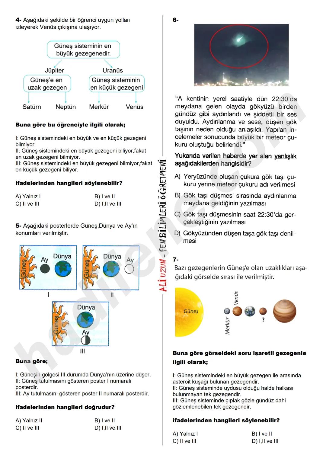 # 6.SINIF 1.UNITE
GÜNEŞ SİSTEMİ
# KONU DEĞERLENDİRME TESTİ
TEST-1
www.hadifene.com
1- Bir öğrenci Güneşe uzaklıklarına göre sırasıyla
gez