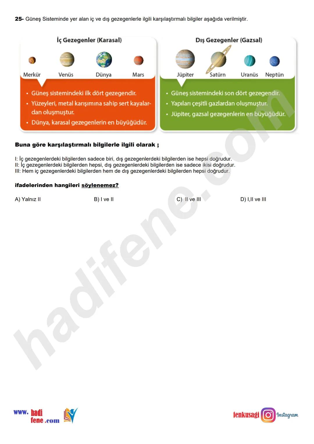 # 6.SINIF 1.UNITE
GÜNEŞ SİSTEMİ
# KONU DEĞERLENDİRME TESTİ
TEST-1
www.hadifene.com
1- Bir öğrenci Güneşe uzaklıklarına göre sırasıyla
gez