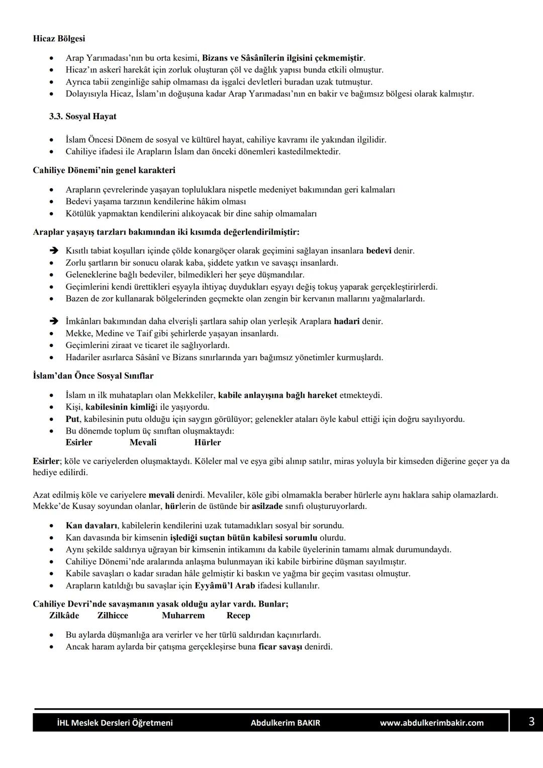SİYER
DERS NOTLARI
1.ÜNİTE
İSLAMİYET ÖNCESİ ARAP
YARIMADASI
ABDULKERİM BAKIR
İHL Meslek Dersleri Öğretmeni 1. ÜNİTE İSLAMİYET ÖNCESİ AR