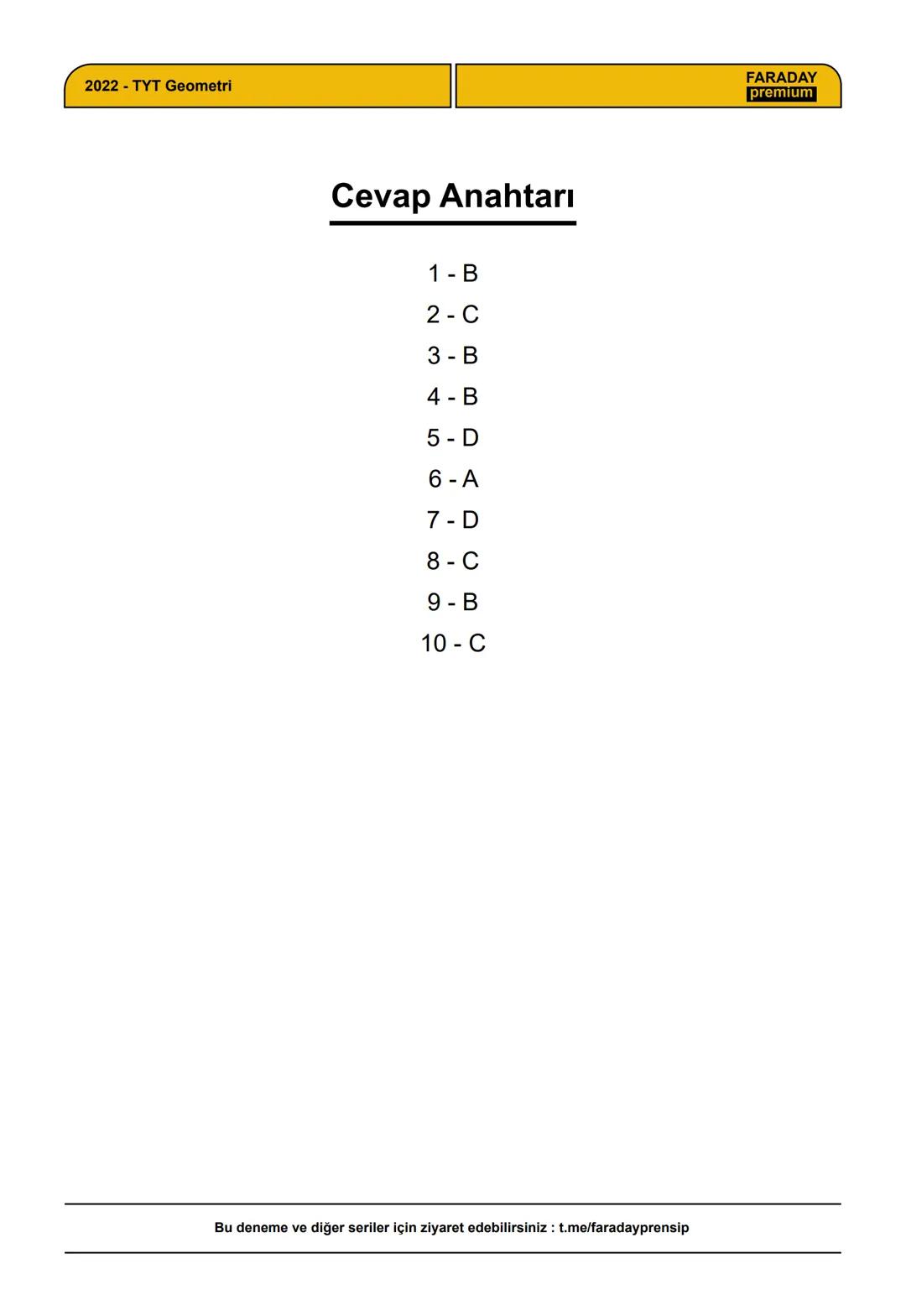 # FARADAY
premium
FARADAY PREMIUM
TYT GEOMETRİ DENEME 1
28 AĞUSTOS 2021
Bu denemedeki soruların video çözümleri ve
daha fazla içerik için