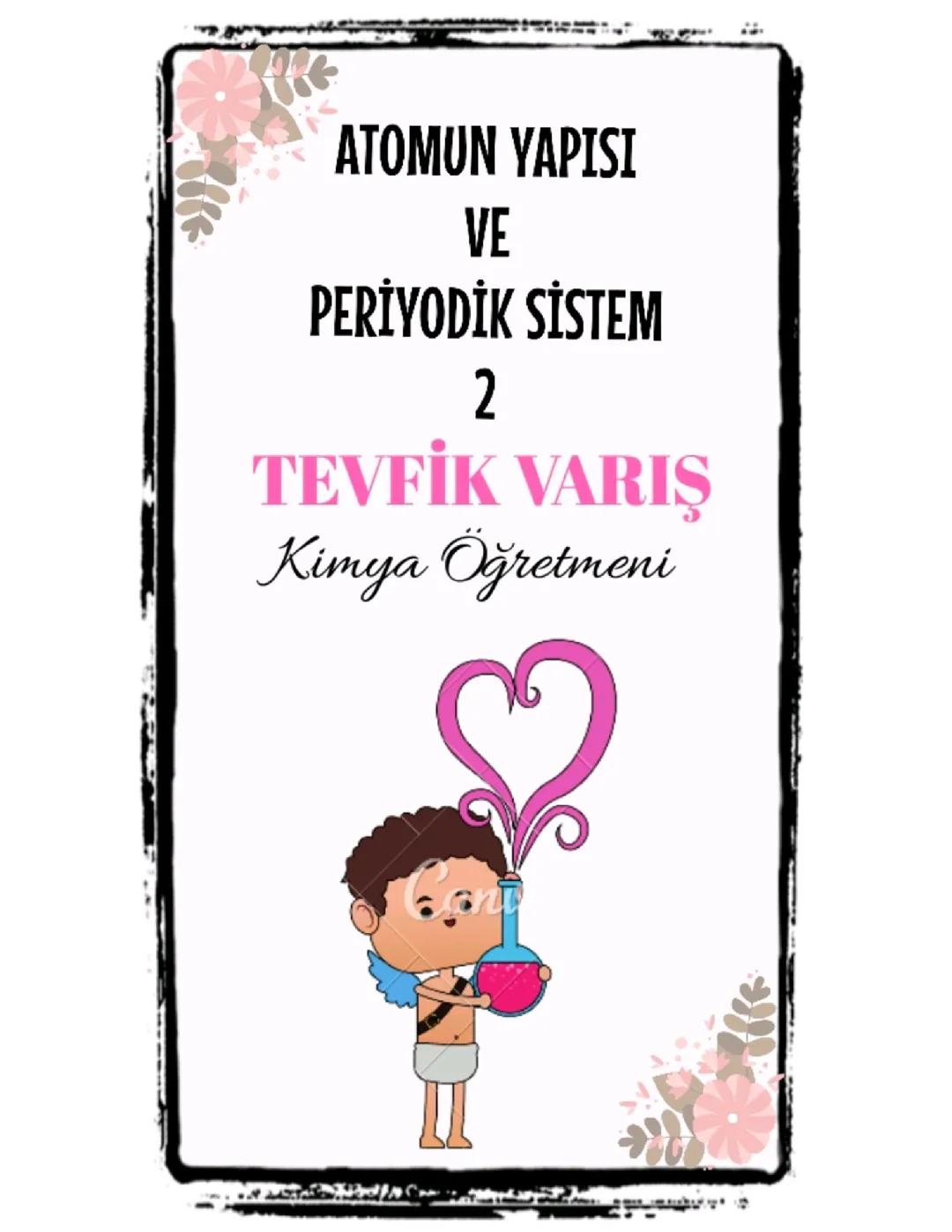 Atomun yapısı ve periyodik sistem