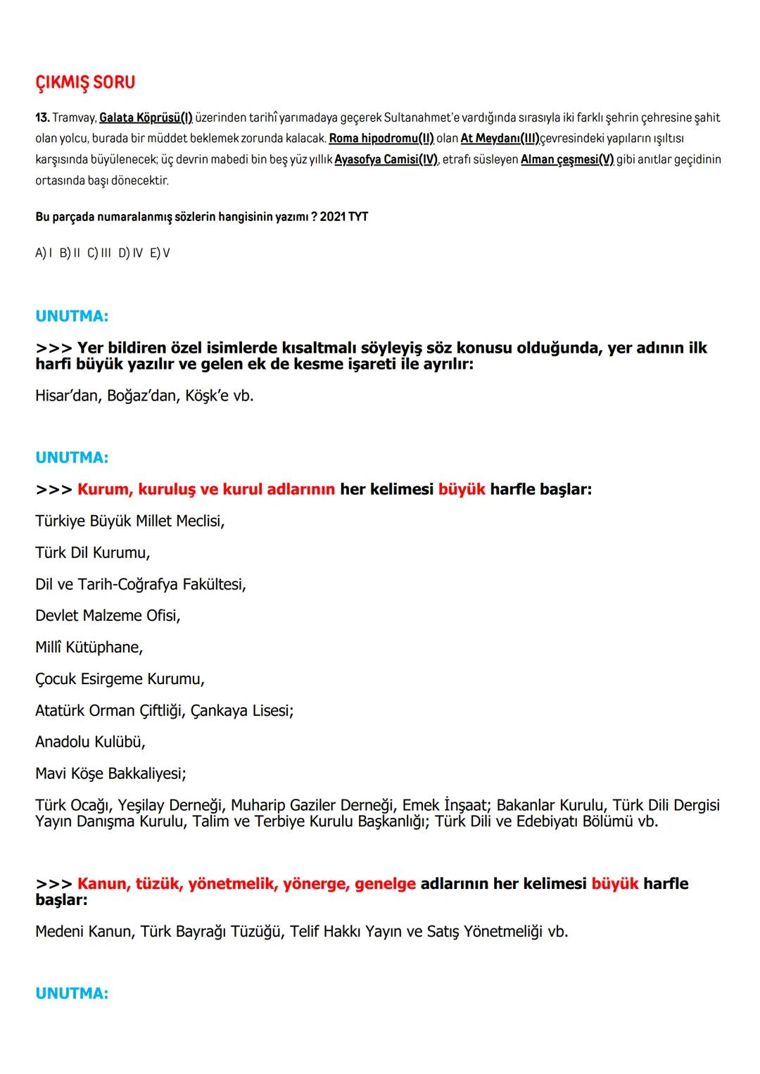 YAZIM KURALLARI
A- BÜYÜK HARFLERİN KULLANILDIĞI YERLER
1- CÜMLE BÜYÜK HARFLE BAŞLAR:
Ak akçe kara gün içindir.
Hayatta en hakiki mürşit ilim