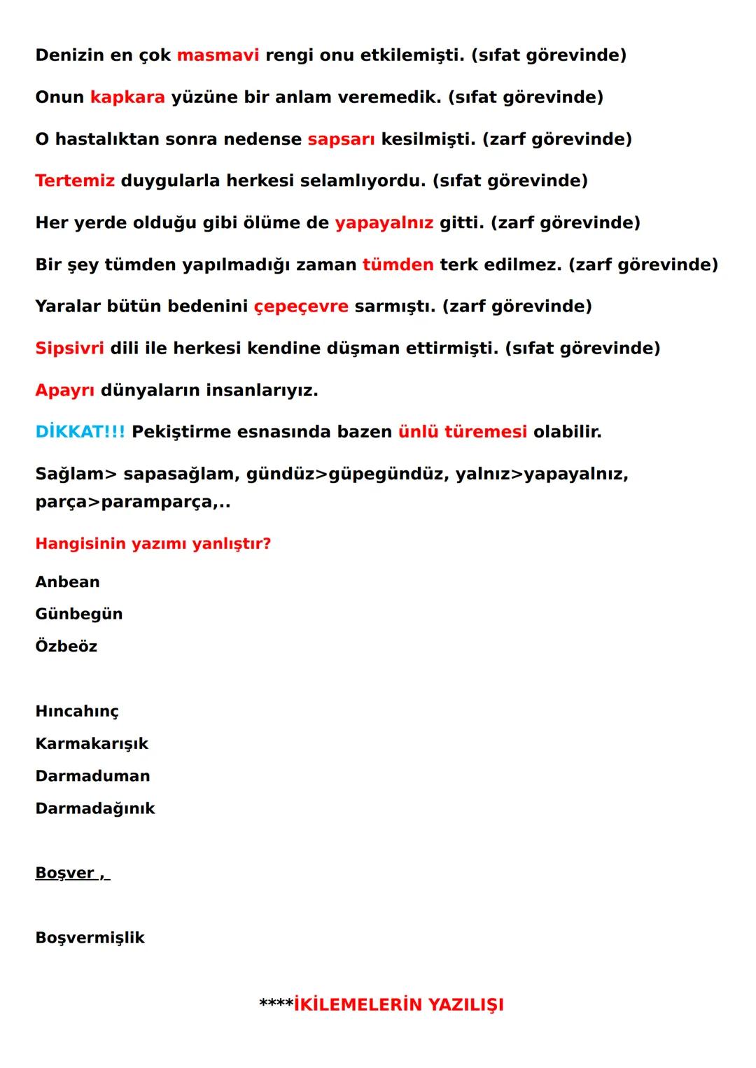 YAZIM KURALLARI
A- BÜYÜK HARFLERİN KULLANILDIĞI YERLER
1- CÜMLE BÜYÜK HARFLE BAŞLAR:
Ak akçe kara gün içindir.
Hayatta en hakiki mürşit ilim