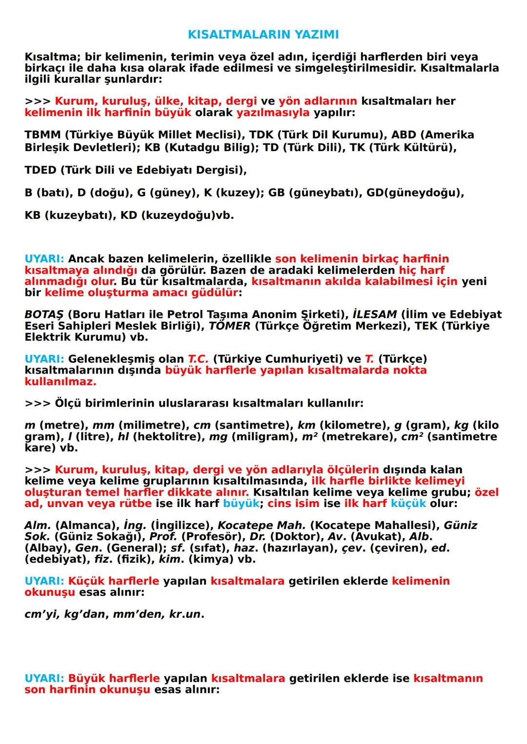 YAZIM KURALLARI
A- BÜYÜK HARFLERİN KULLANILDIĞI YERLER
1- CÜMLE BÜYÜK HARFLE BAŞLAR:
Ak akçe kara gün içindir.
Hayatta en hakiki mürşit ilim
