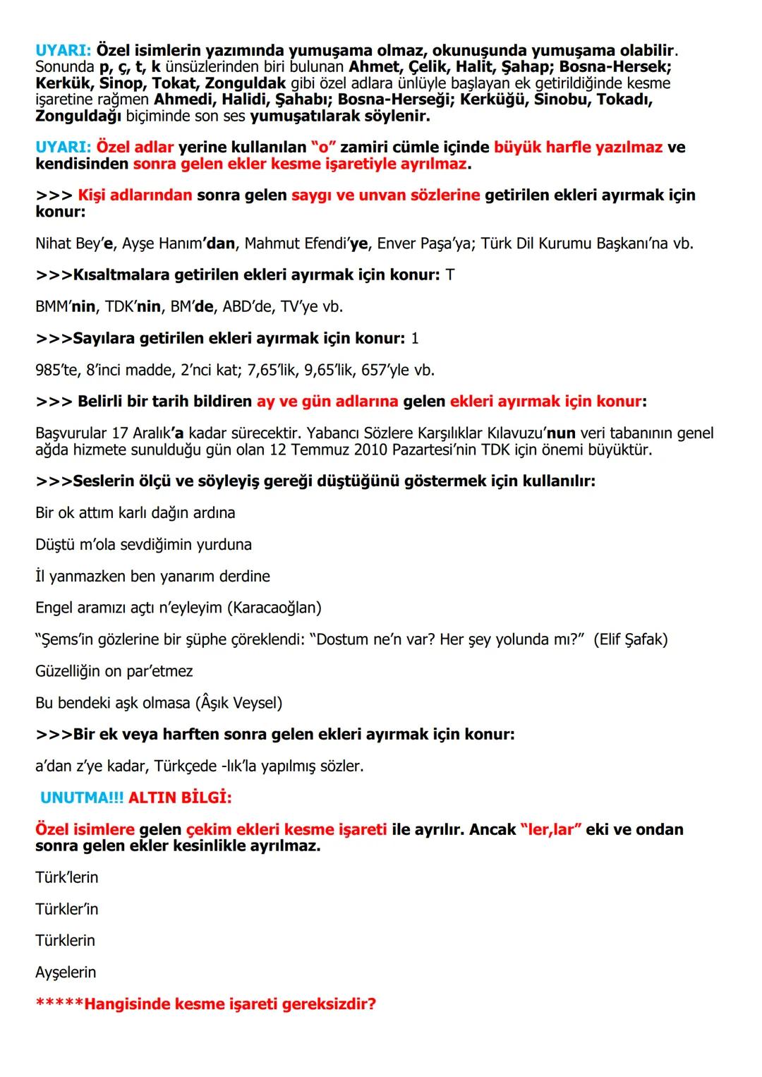 YAZIM KURALLARI
A- BÜYÜK HARFLERİN KULLANILDIĞI YERLER
1- CÜMLE BÜYÜK HARFLE BAŞLAR:
Ak akçe kara gün içindir.
Hayatta en hakiki mürşit ilim