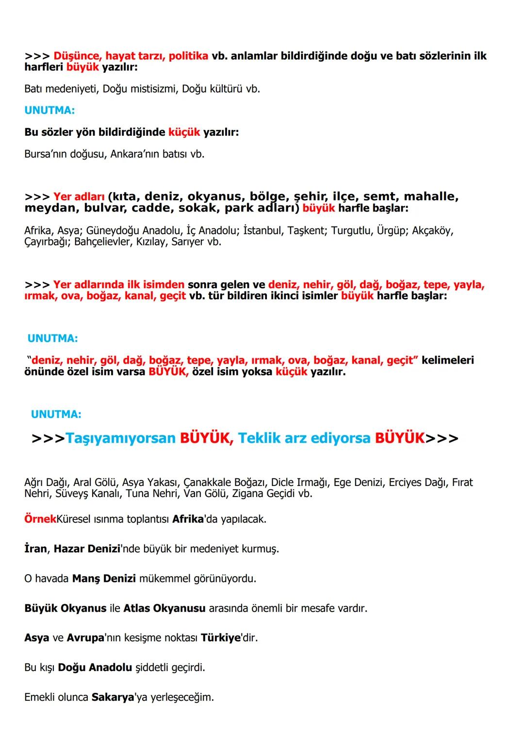 YAZIM KURALLARI
A- BÜYÜK HARFLERİN KULLANILDIĞI YERLER
1- CÜMLE BÜYÜK HARFLE BAŞLAR:
Ak akçe kara gün içindir.
Hayatta en hakiki mürşit ilim