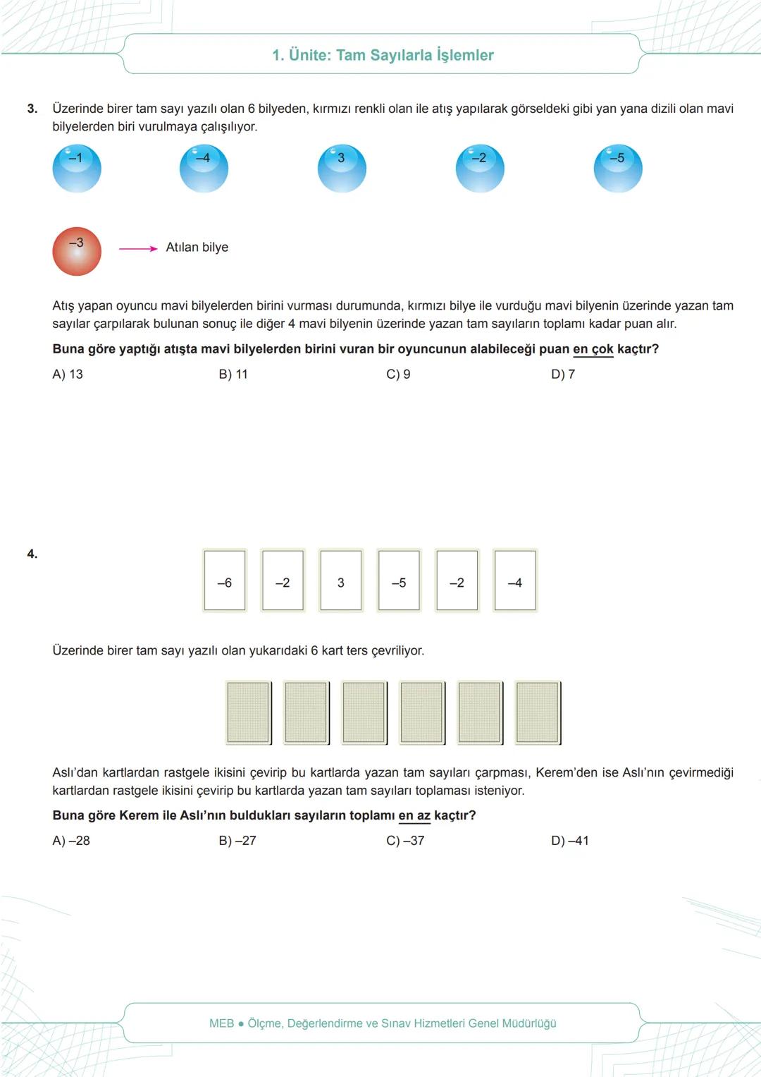 *
AURIYE
+
1.
*
ILLI EGIT
BAKANLIGI
BECERİ TEMELLİ
SORULAR
1. Ünite: Tam Sayılarla İşlemler
Sol
Sağ
7. Sınıf
Matematik
Gösterge
Yukarıdaki ö