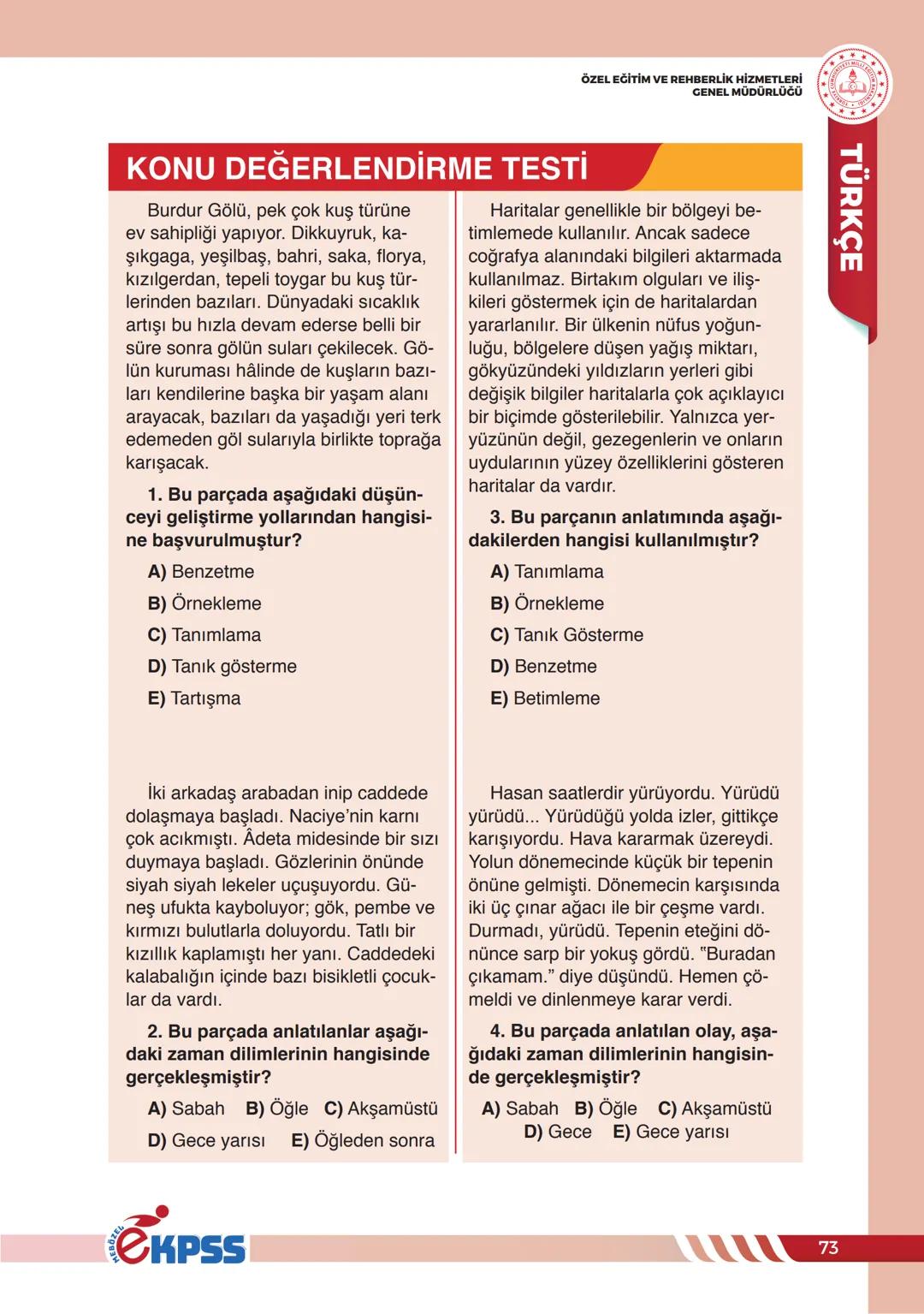 PARAGRAF BİLGİSİ
ÖZEL EĞİTİM VE REHBERLİK HİZMETLERİ
GENEL MÜDÜRLÜĞÜ
TÜRKÇE
PARAGRAF BİLGİSİ
Herhangi bir yazıda ele alınan düşünceyle ilg