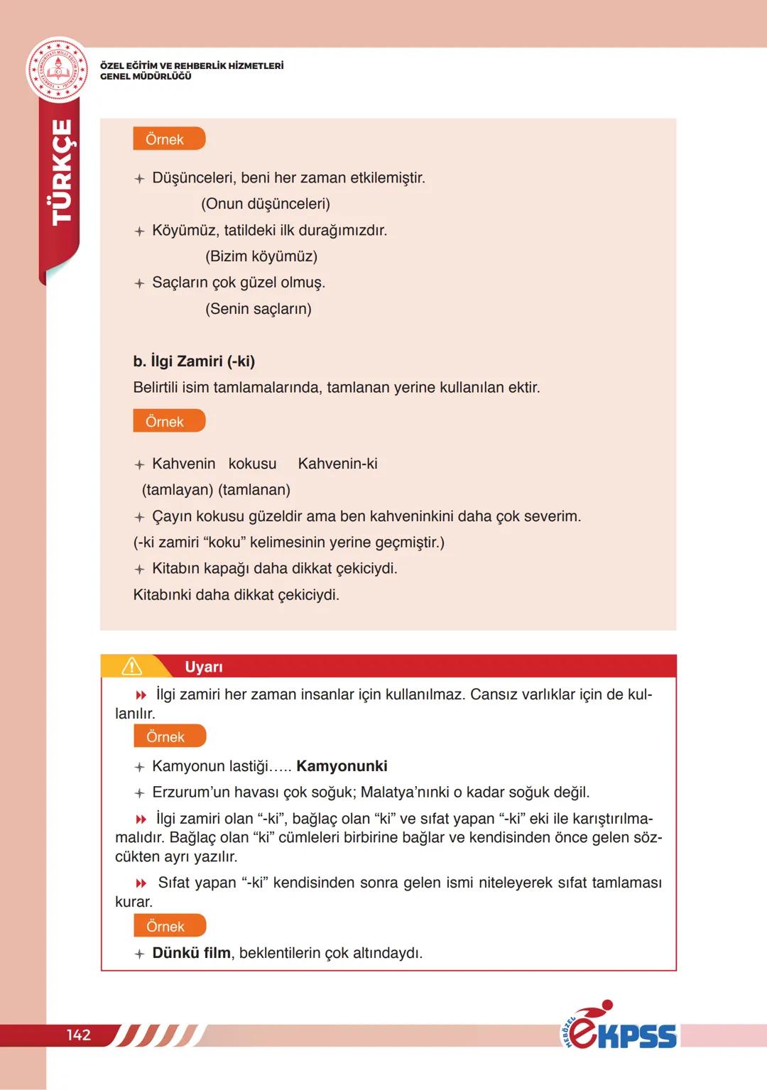 ZAMİRLER (ADIL)
ÖZEL EĞİTİM VE REHBERLİK HİZMETLERİ
GENEL MÜDÜRLÜĞÜ
TÜRKÇE
İsimlerin yerini tutabilen ve onların yerine kullanılabilen ke