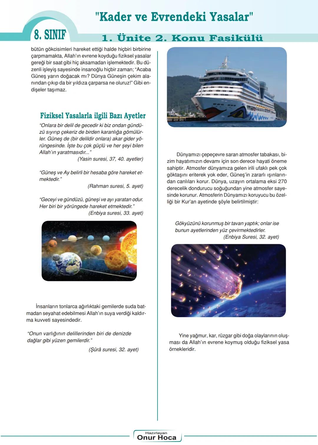 "Kader ve Evrendeki Yasalar"
8. SINIF
1. Ünite 2. Konu Fasikülü
Kader ve Evrendeki Yasalar
Evrendeki Yasalar
Allah'ın yarattığı canlı ve can