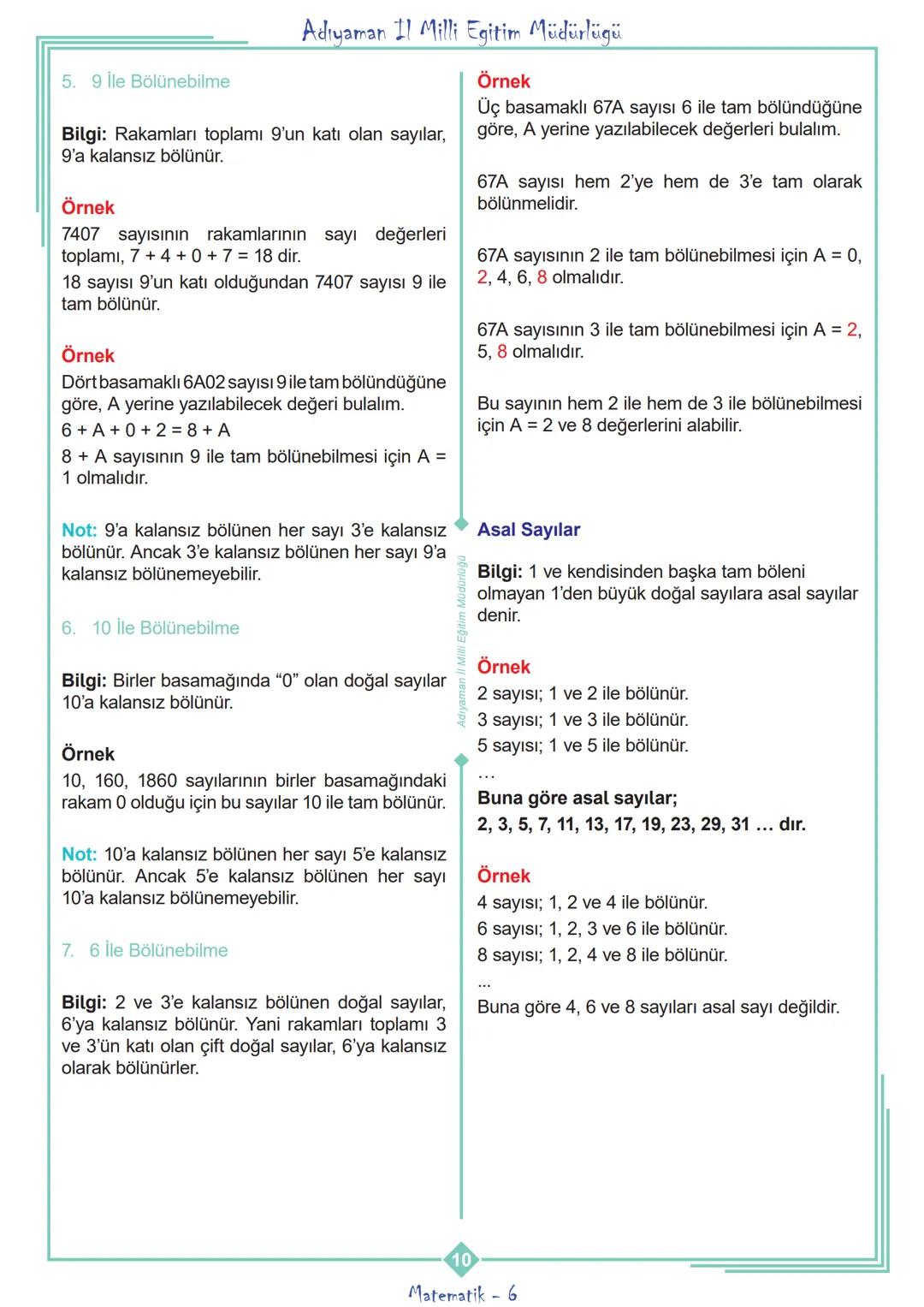 ADIYAMAN
İL MİLLİ EĞİTİM MÜDÜRLÜĞÜ
MATEMATİK TEKRAR FOYU
6. SINIF
1.ÜNİTE
**
***
CUMHURİYETİ MİLLİ EĞİT
**
ADIYAMAN
2020 Adıyaman Il Mi