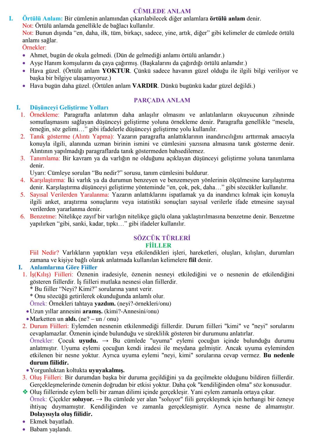 # CÜMLEDE ANLAM
I. Örtülü Anlam: Bir cümlenin anlamından çıkarılabilecek diğer anlamlara örtülü anlam denir.
Not: Örtülü anlamda genellikle