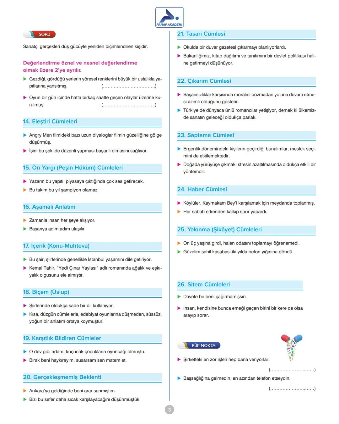 CÜMLEDE ANLAM
VE ANLATIM
CÜMLEDE ANLAM İLİŞKİLERİ
1- Neden (Sebep) - Sonuç İlişkisi
► Şirin'i çok sevdiği için deldi dağları Ferhat.
▸ Durak