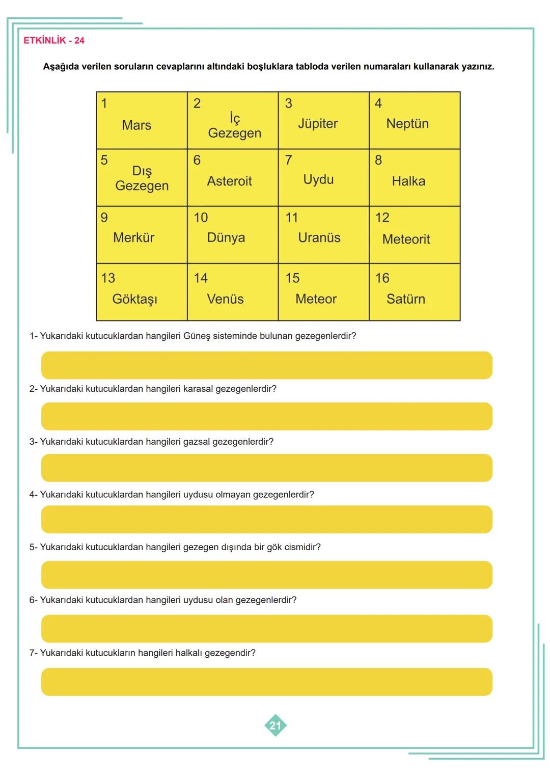 6.SINIF 1. ÜNİTE
ÇALIŞMA FASİKÜLÜ
FEN BİLİMLERİ
Bu kitapçık HATAY Ölçme Değerlendirme Merkezi
tarafından hazırlanmıştır. ETKİNLİK - 1
1
2
3