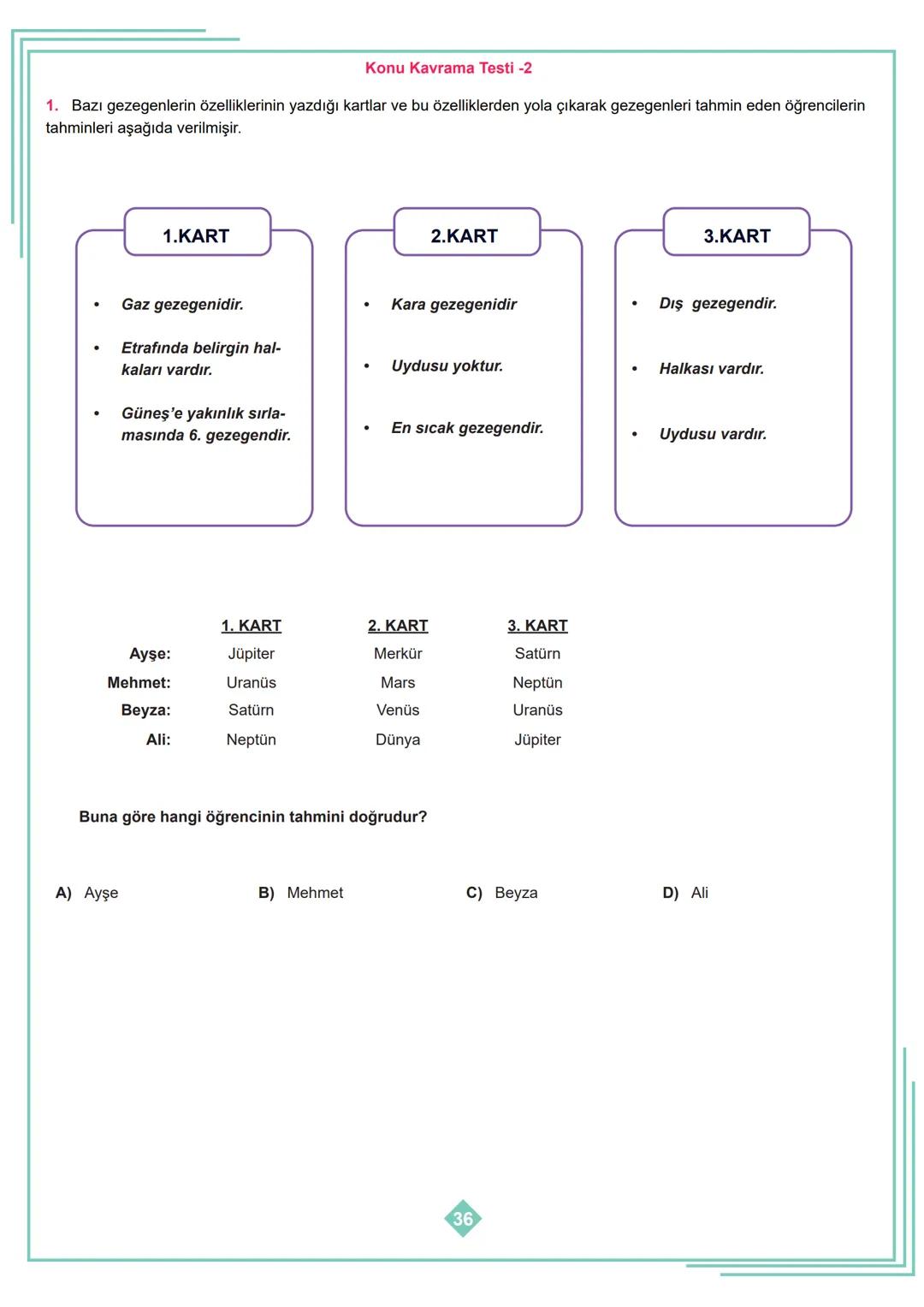 6.SINIF 1. ÜNİTE
ÇALIŞMA FASİKÜLÜ
FEN BİLİMLERİ
Bu kitapçık HATAY Ölçme Değerlendirme Merkezi
tarafından hazırlanmıştır. ETKİNLİK - 1
1
2
3