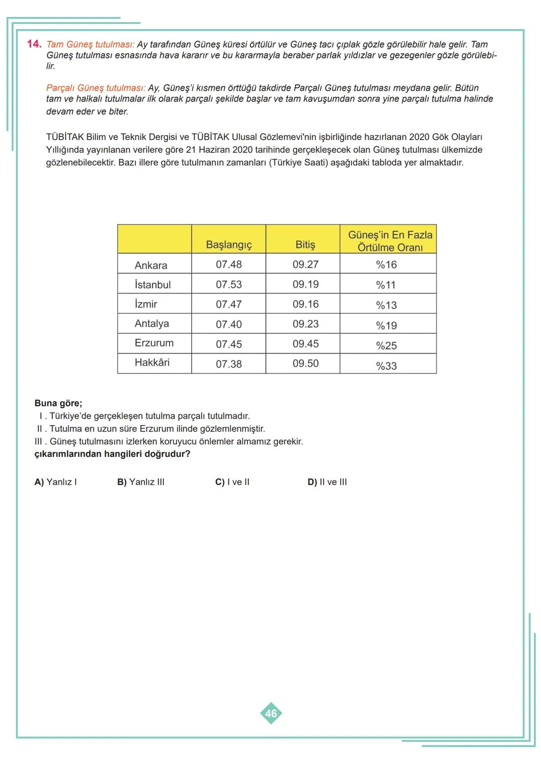 6.SINIF 1. ÜNİTE
ÇALIŞMA FASİKÜLÜ
FEN BİLİMLERİ
Bu kitapçık HATAY Ölçme Değerlendirme Merkezi
tarafından hazırlanmıştır. ETKİNLİK - 1
1
2
3