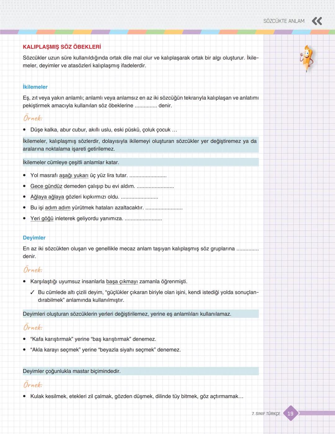 >>>
diM
DERS İŞLEME MODÜLLERİ
1. MODÜL
SÖZCÜKTE ANLAM
Sözcüklerde Çok Anlamlılık
Gerçek Anlam
Mecaz Anlam
Terim Anlam
Sözcükler Arası Anlam