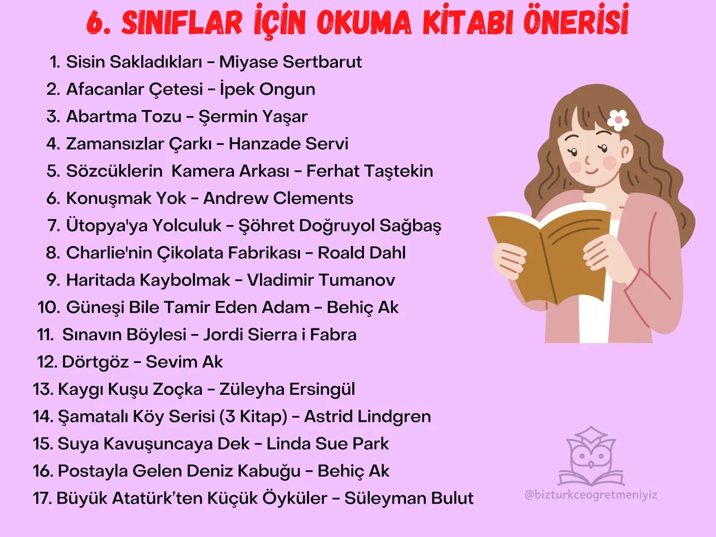 # 6. SINIFLAR İÇİN OKUMA
# KİTABI ÖNERİLERİ
@bizturkceogretmeniyiz # 6. SINIFLAR İÇİN OKUMA KİTABI ÖNERİSİ
1. Sisin Sakladıkları – Miyase