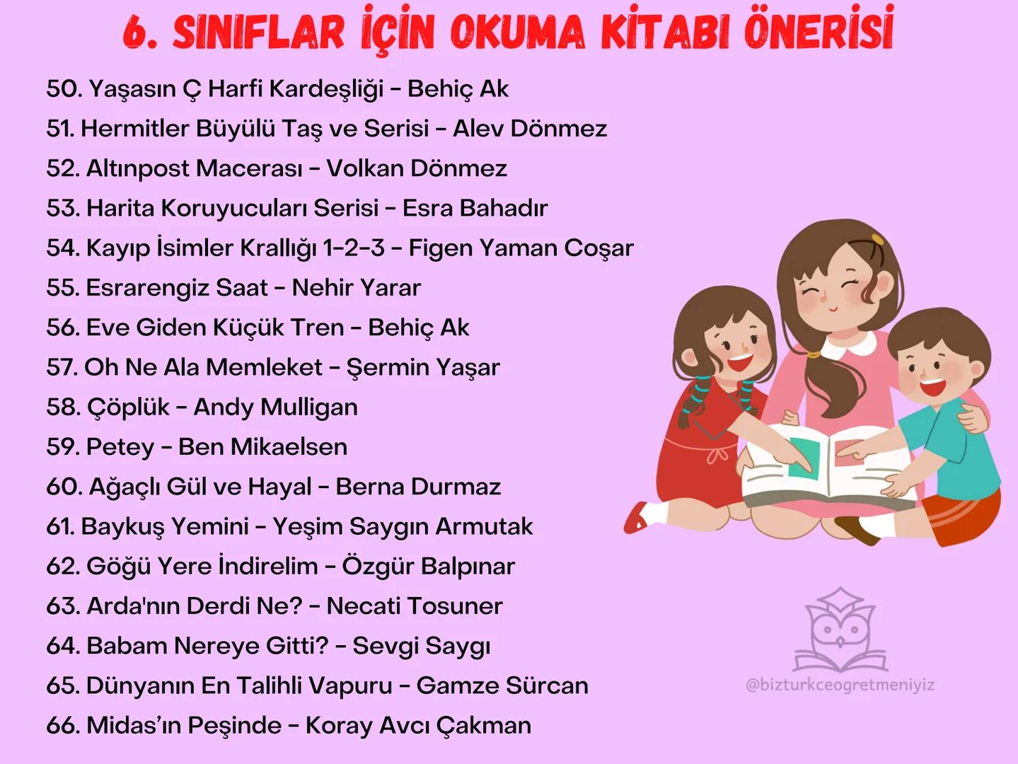 # 6. SINIFLAR İÇİN OKUMA
# KİTABI ÖNERİLERİ
@bizturkceogretmeniyiz # 6. SINIFLAR İÇİN OKUMA KİTABI ÖNERİSİ
1. Sisin Sakladıkları – Miyase