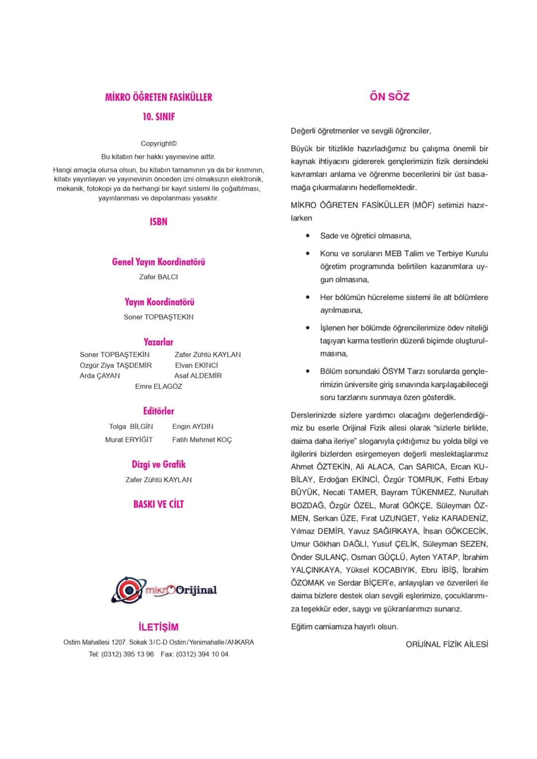 mikroOrijinal
ÜNİTE KAVRAM HARİTASI
Neden MÖF (Mikro Öğreten Fasiküller)?
• MOF'de konular alt başlıklarla kademeli olarak işlenir. Anlatıml