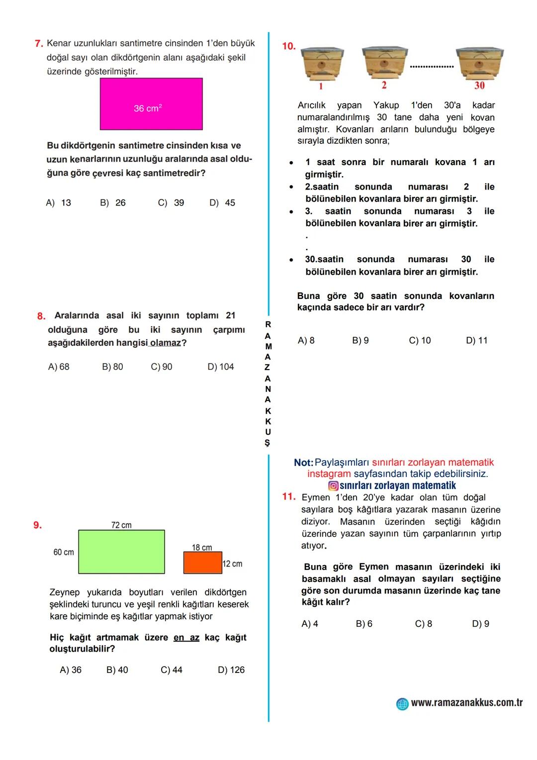 SINIRLARI ZORLAYAN
MATEMATIK
2024-2025 EĞİTİM ÖĞRETİM YILI
8.SINIF MATEMATİK
ÇARPANLAR VE KATLAR
TARAMA TESTLERİ 1-2-3-4
1.VE 2. HAFTA (9-20