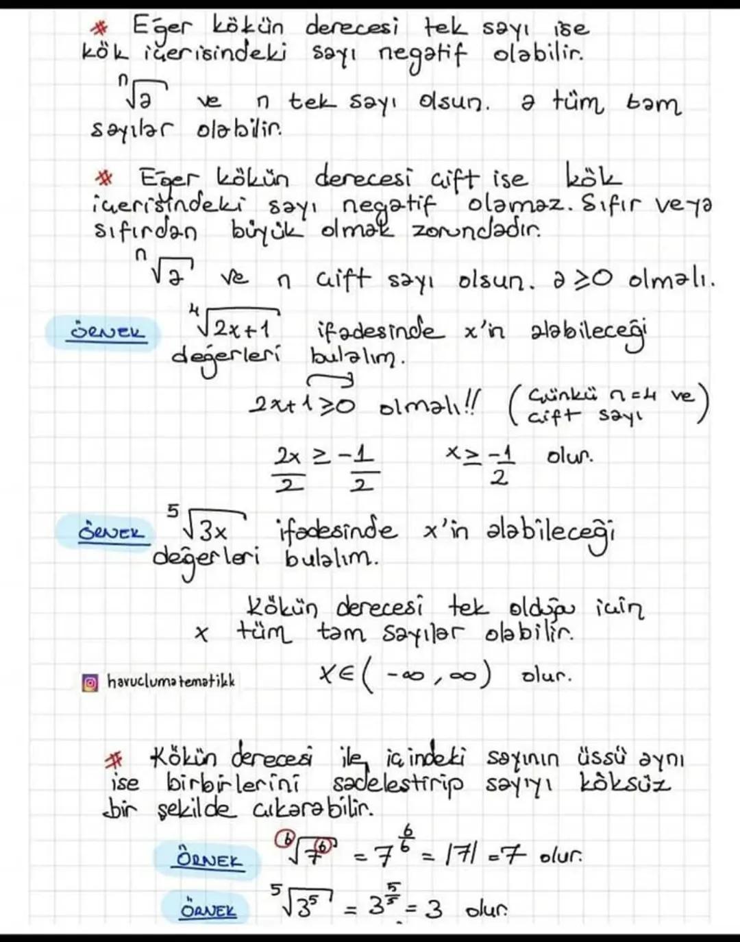 * Eğer kökün derecesi tek sayı ise
kök içerisindeki sayı negatif olabilir.
ก
"√
ve
sayılar olabilir.
In tek sayı olsun.
ǝ tüm bam
kök
#Eğer