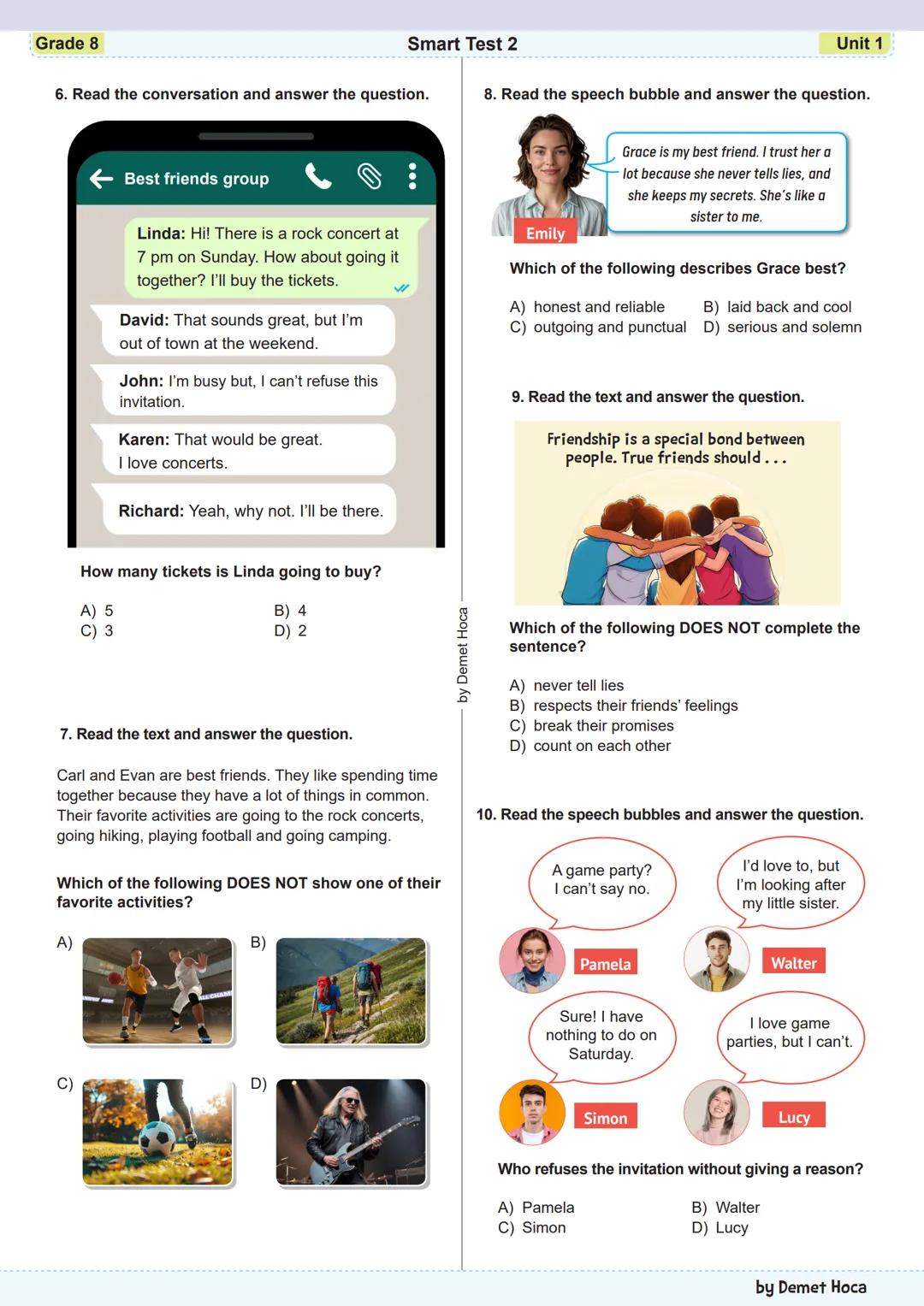 Grade 8
Smart Test 2
Unit 1
1. Read the conversation and answer the question.
3. Look at the card and answer the question.
My best friend i