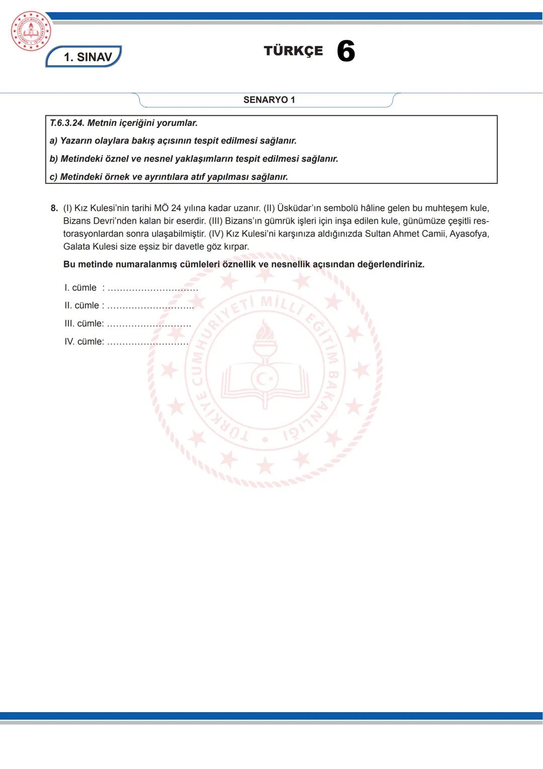 # TÜRKÇE 6
1. SINAV
6. SINIF 1. DÖNEM 1. ORTAK YAZILI KONU SORU DAĞILIM TABLOSU VE ÖRNEK SENARYOLAR
Konu soru dağılım tablosu, öğretim pr