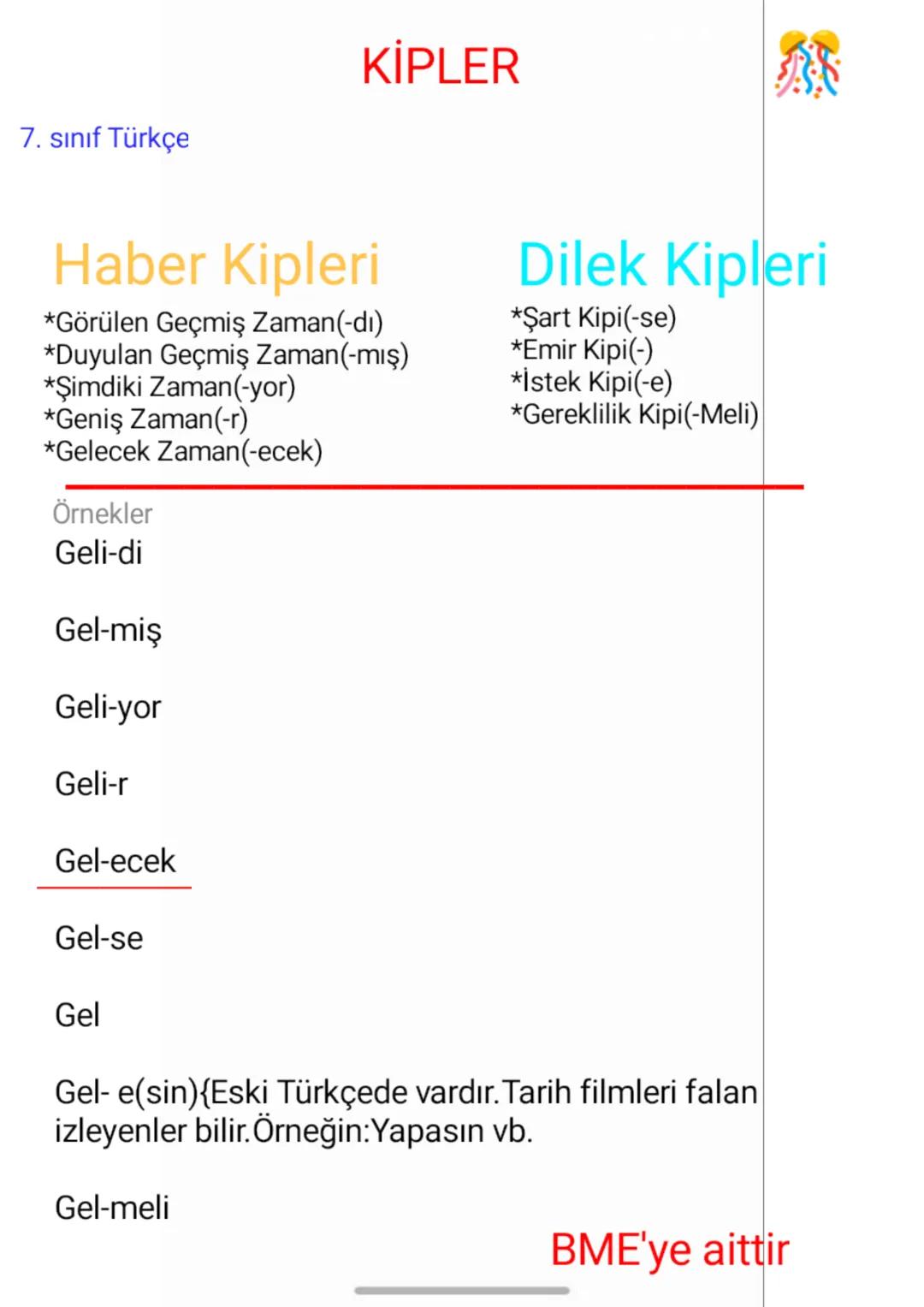 7. Sınıf Türkçe
KİPLER
Haber Kipleri
*Görülen Geçmiş Zaman(-di)
*Duyulan Geçmiş Zaman(-mış)
*Şimdiki Zaman(-yor)
*Geniş Zaman(-r)
*Gelecek Z