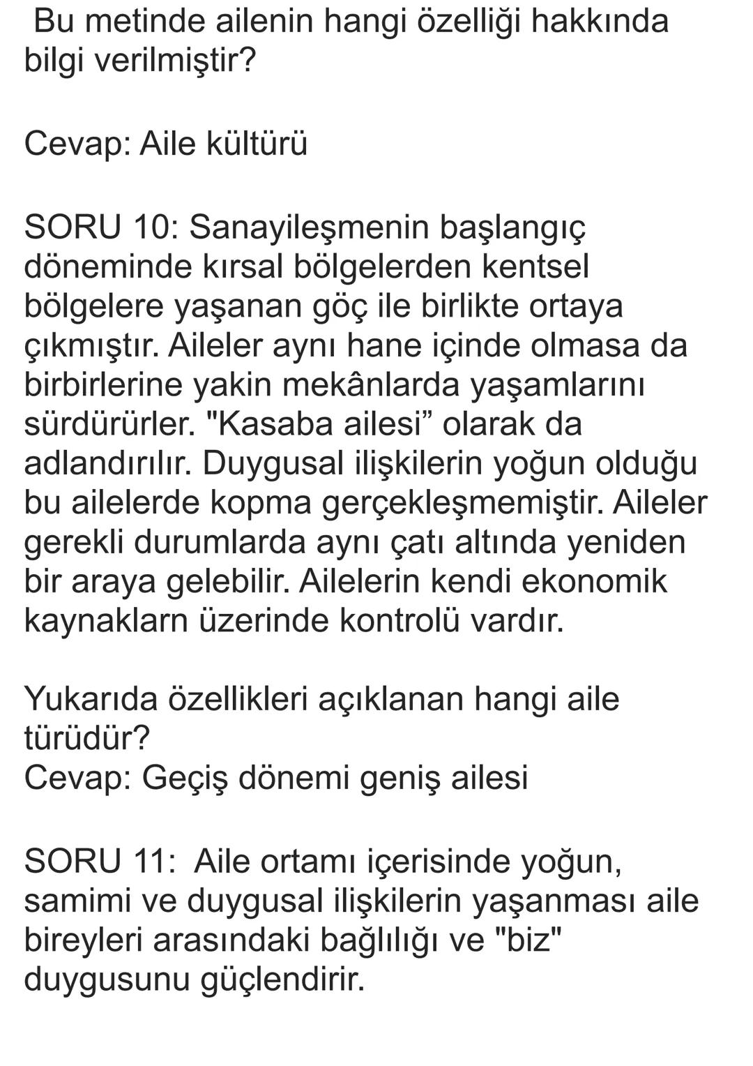 # ÇALIŞMA SORULARI _ 1
SORU 1: Ailenin tanımını yapınız.
Cevap: Aile; kan bağlılığı, evlilik ve diğer
yasal yollardan, aralarında akrabalık