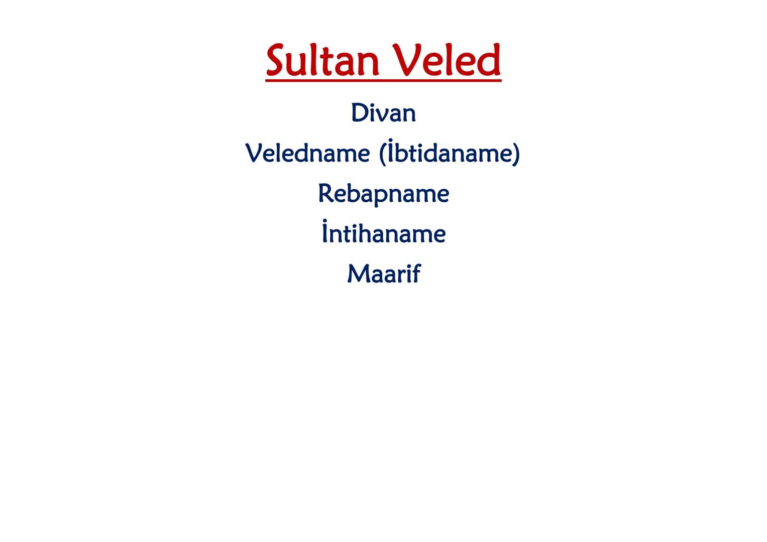 YAZAR
ESER
İÇERİK
(Divan Edebiyatı / 1.Bölüm) DİVAN EDEBİYATI
13.YÜZYIL
• Hoca Dehhani
• Ahmet Fakih
• Mevlana
•Sultan Veled Hoca Dehhani
Se
