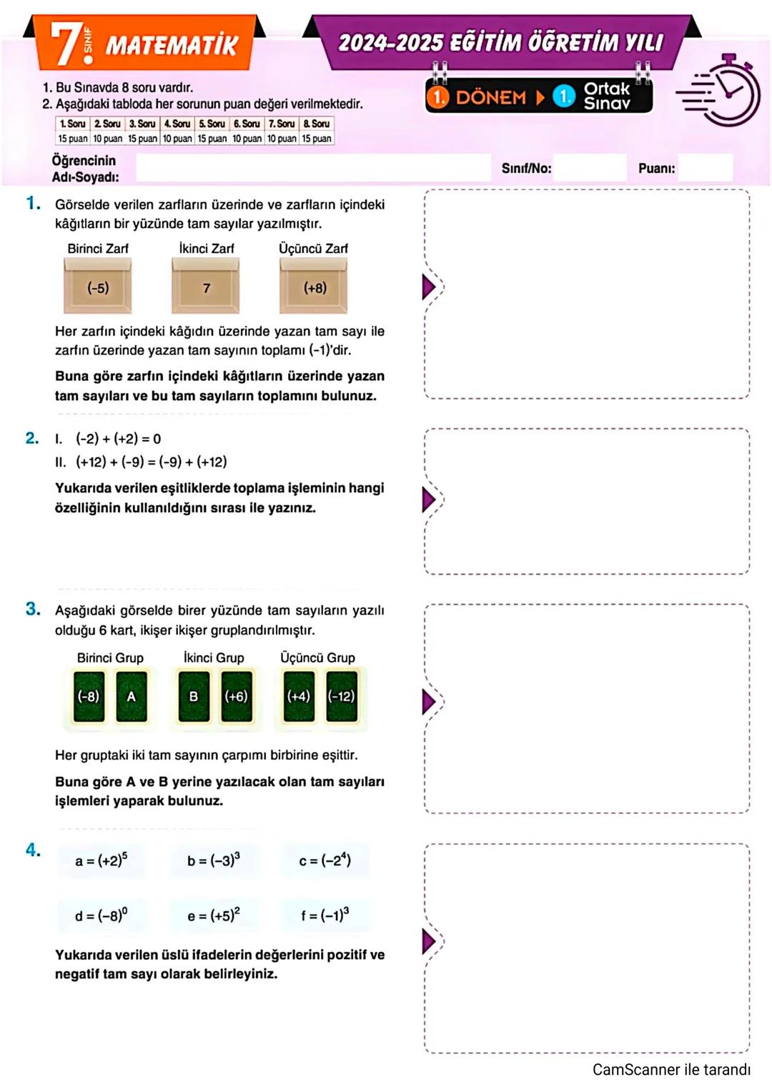 5 MATEMATİK
1. Bu sınavda 10 soru vardır.
2024-2025 EĞİTİM ÖĞRETİM YILI
2. Aşağıdaki tabloda her sorunun puan değeri verilmektedir.
1. S